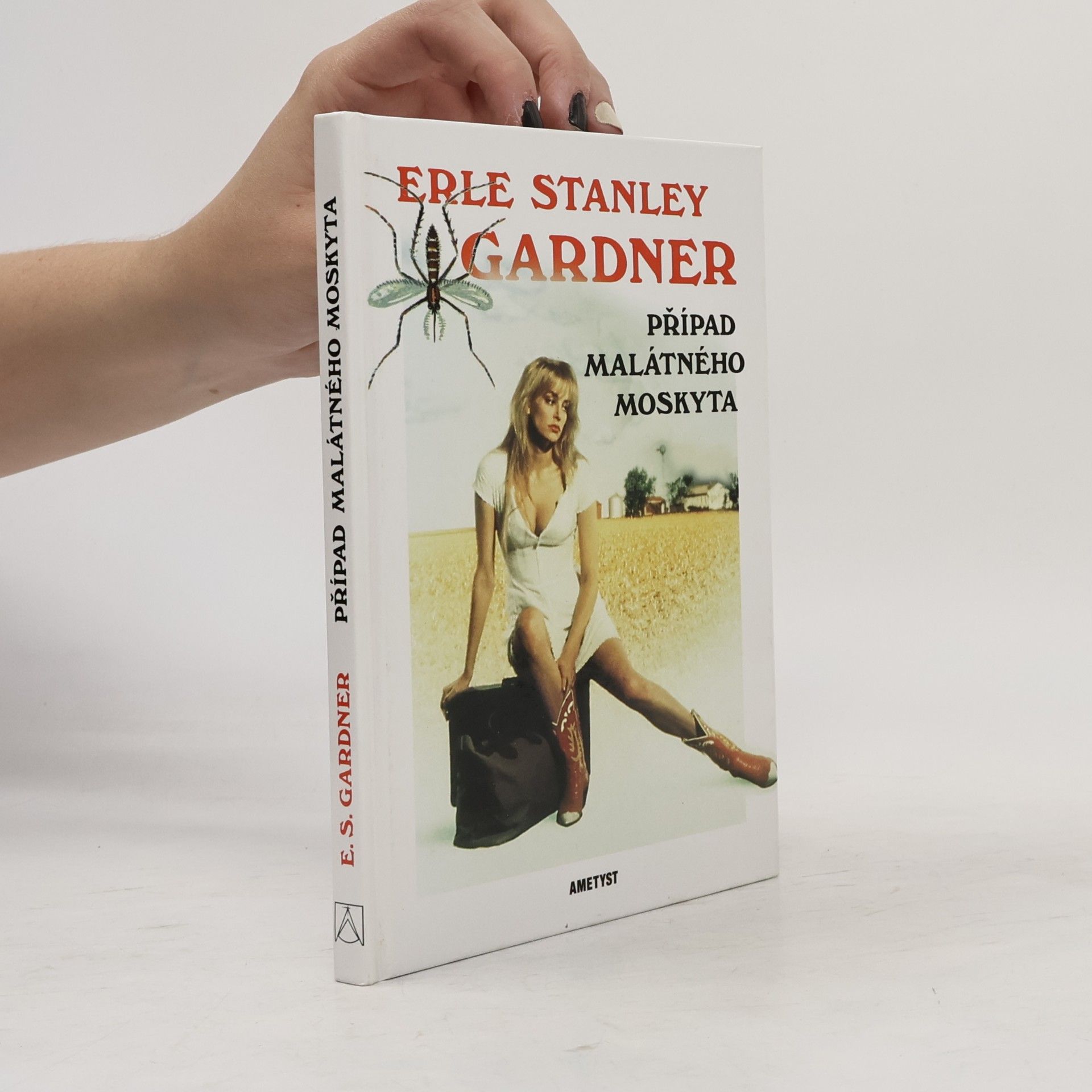 Erle Stanley Gardner Případ malátného moskyta