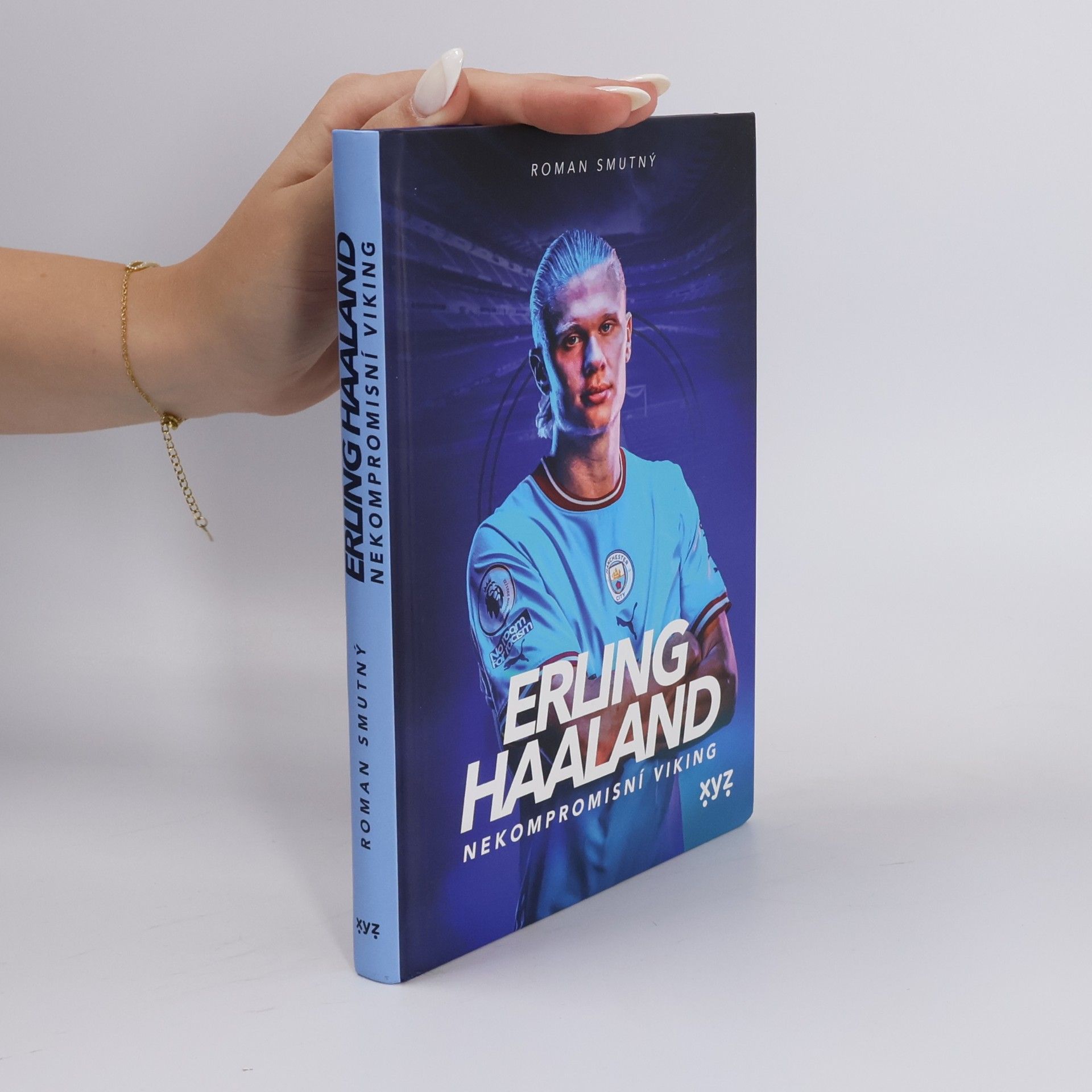 Erling Haaland: nekompromisní Viking