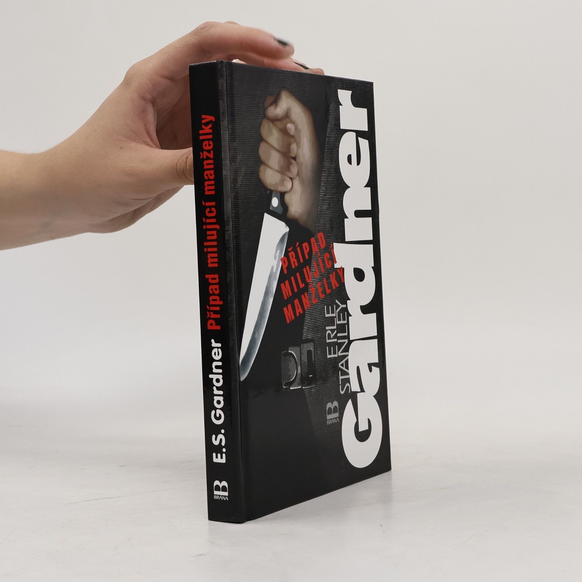 Erle Stanley Gardner Případ milující manželky