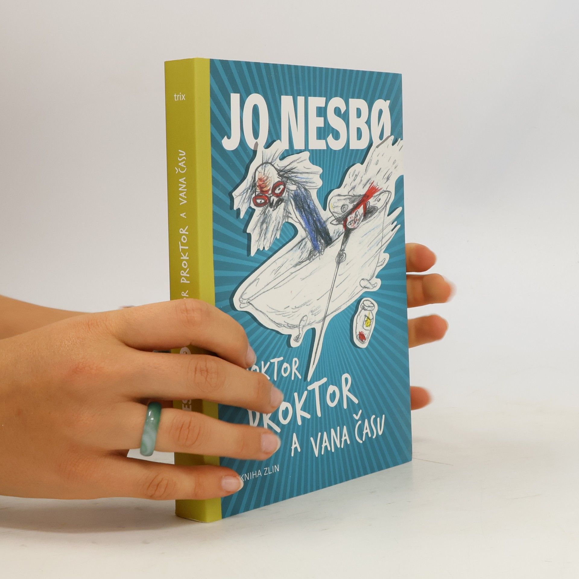 Jo Nesbø Doktor Proktor a vana času