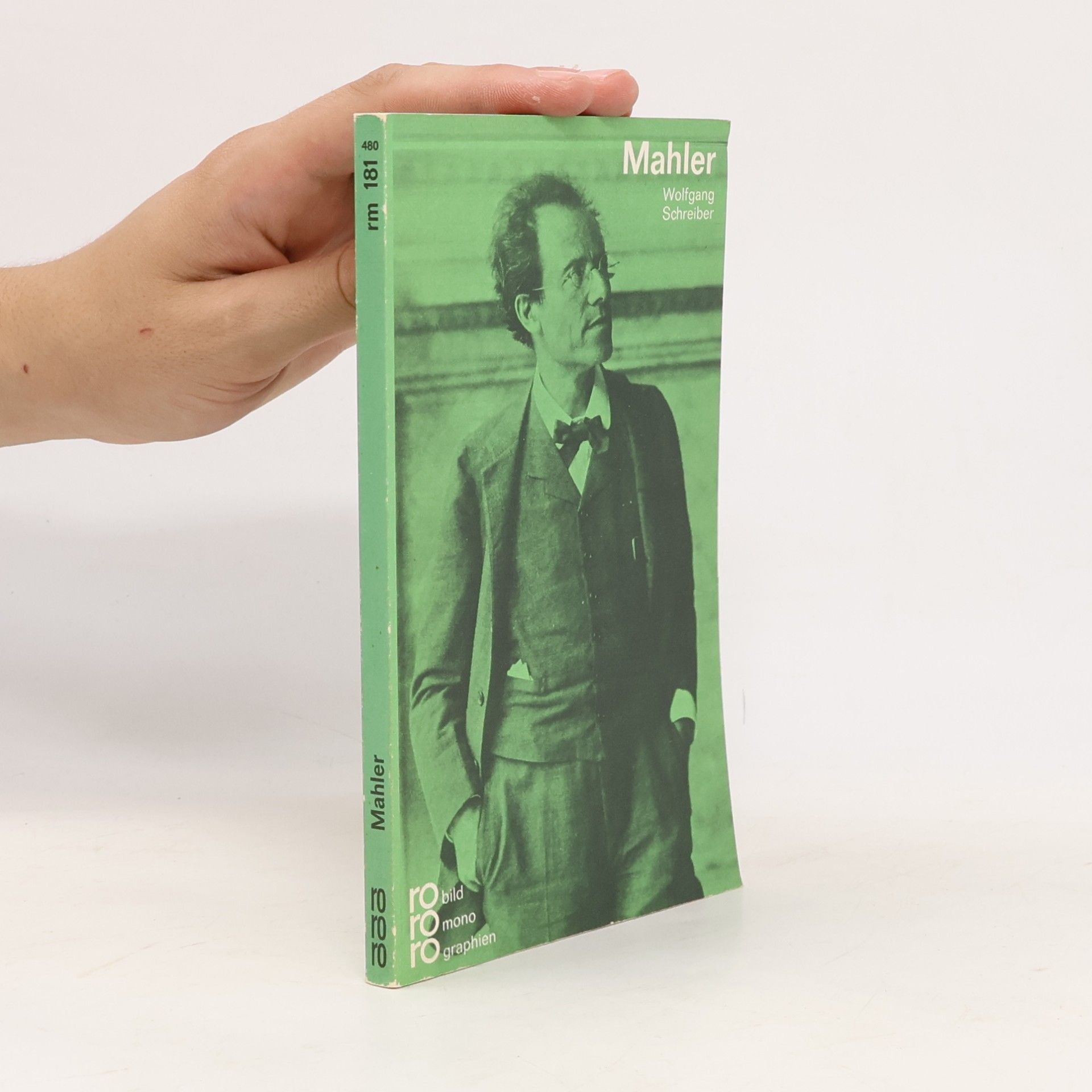 Wolfgang Schreiber Gustav Mahler : mit Selbstzeugnissen und Bilddokumenten