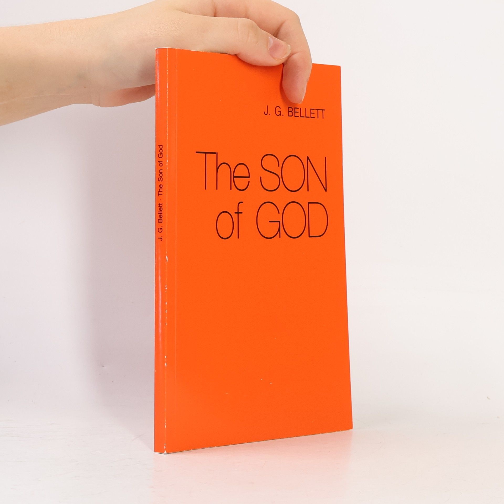 J. G. Bellett The Son of God