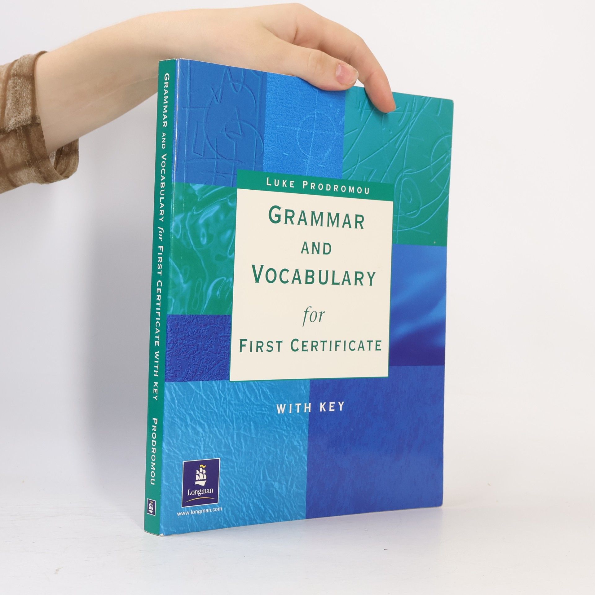 Luke Prodromou Grammar and Vocabulary for First Certificate. With Key