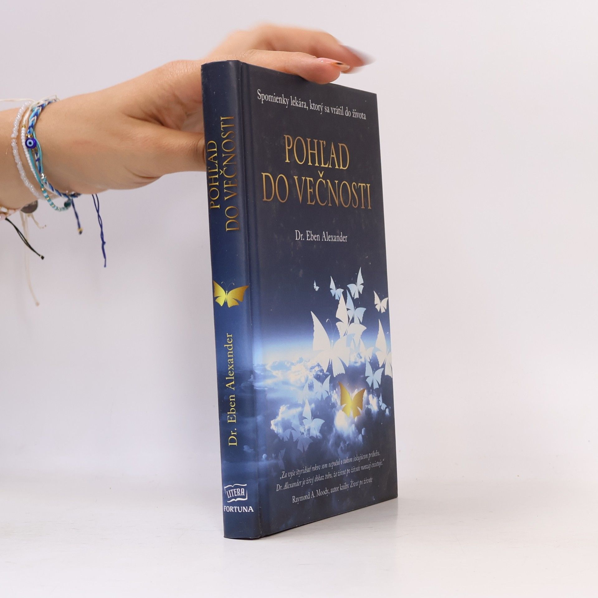 Eben Alexander Pohľad do večnosti - Spomienky lekára, ktorý sa vrátil do života