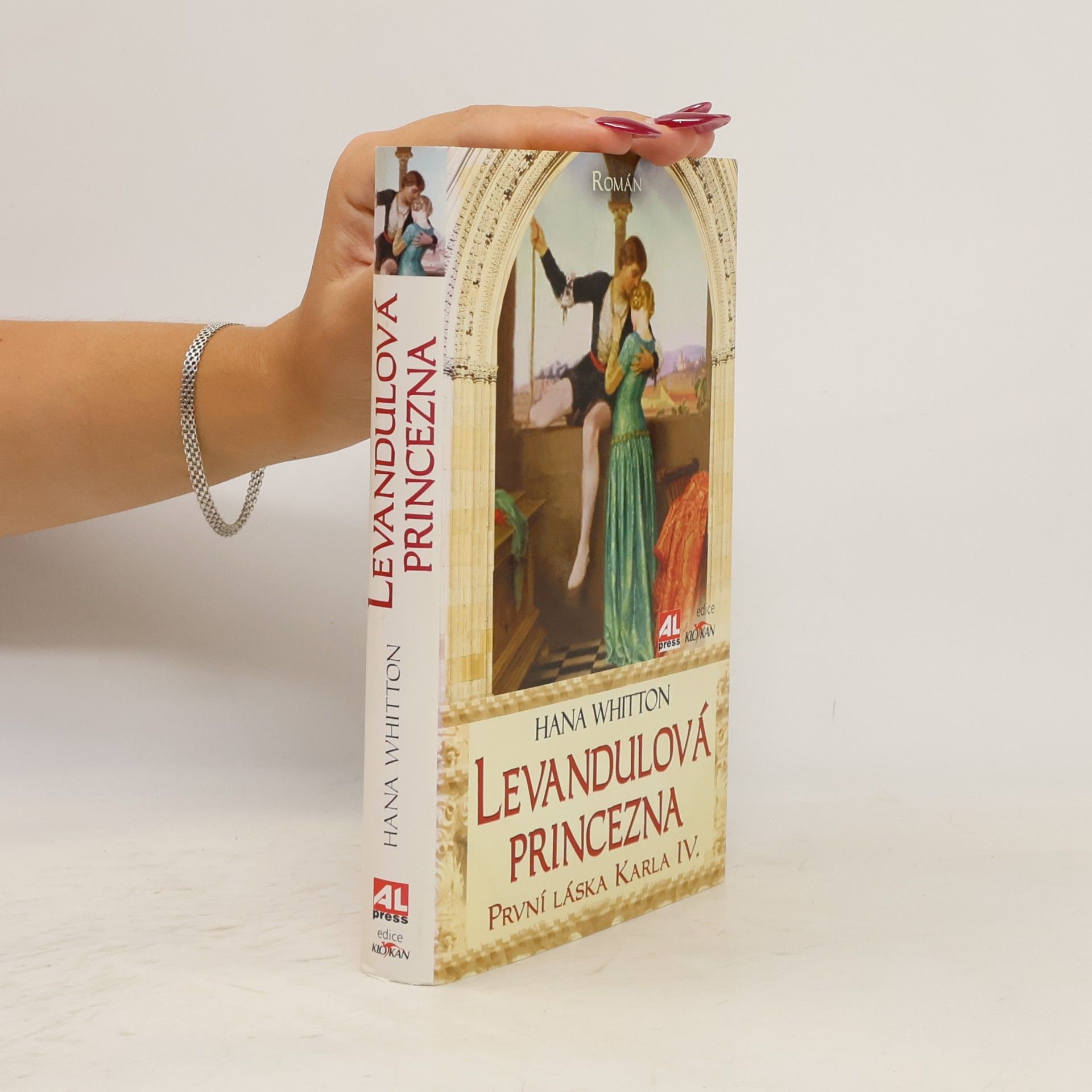 Hana Parkánová-Whitton Levandulová princezna. První láska Karla IV.