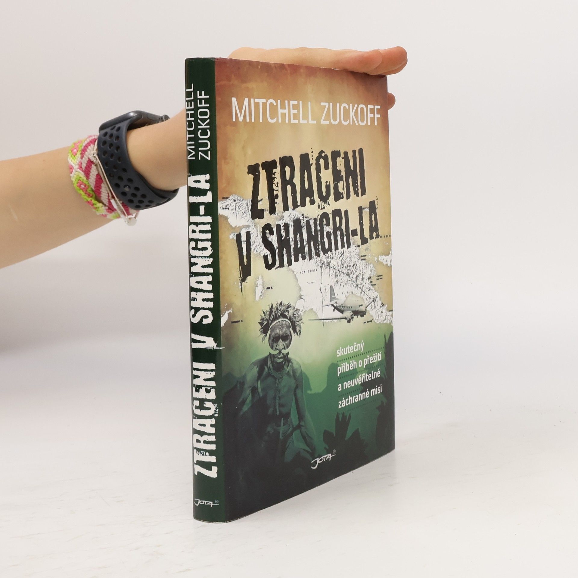 Mitchell Zuckoff Ztraceni v Shangri-la