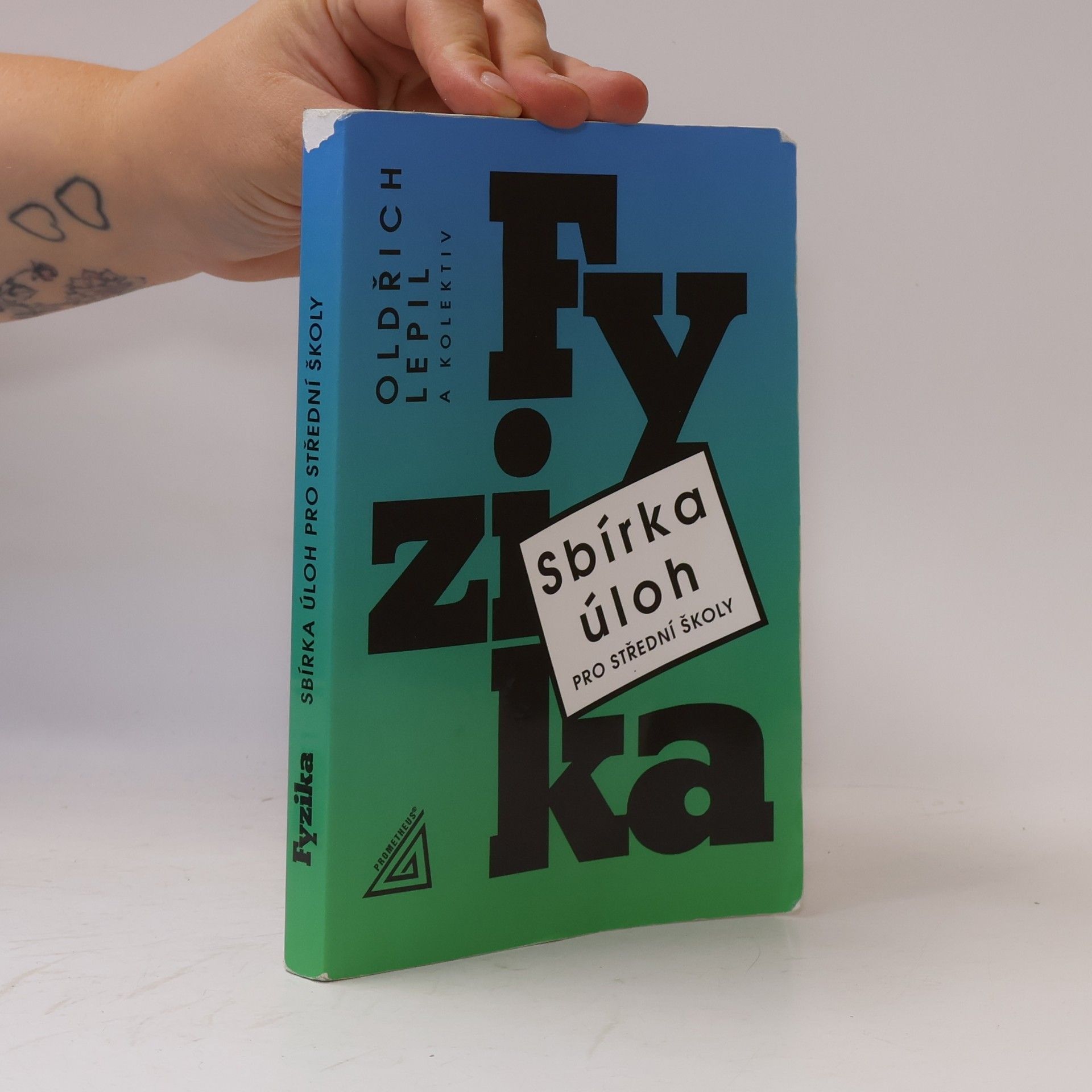 Oldřich Lepil Fyzika. Sbírka úloh pro střední školy