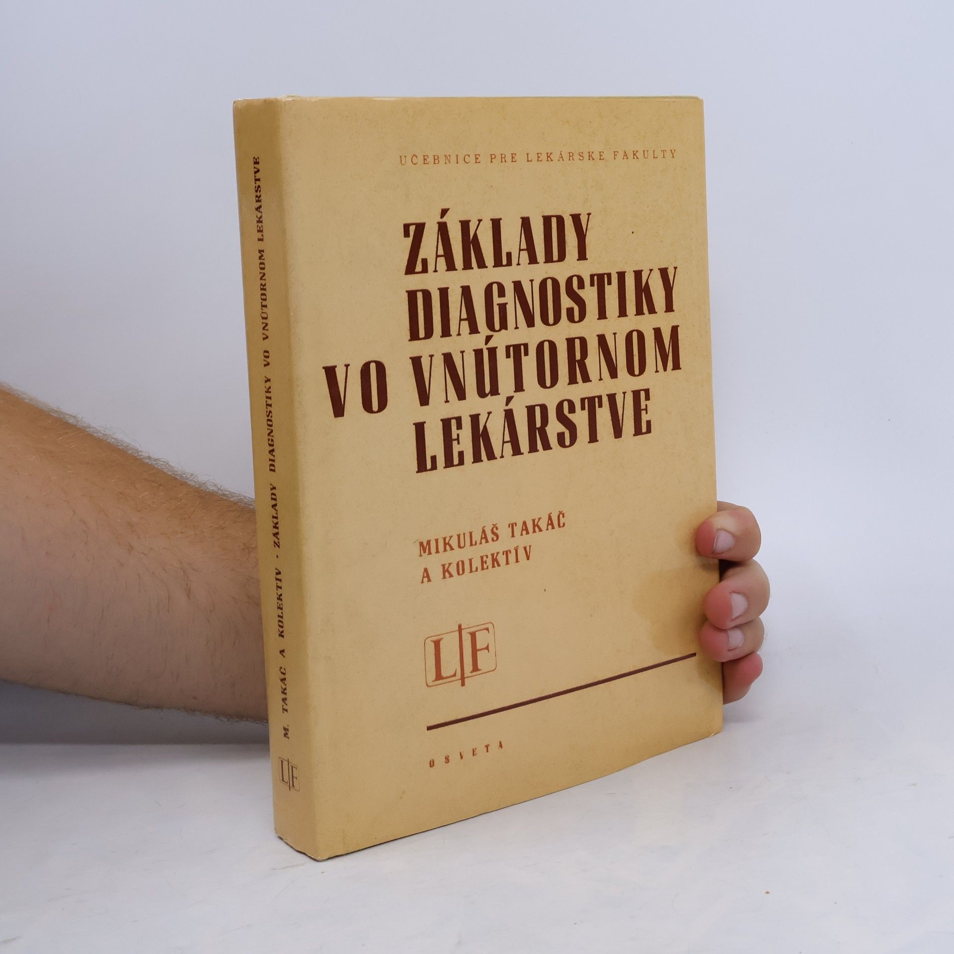 Various authors Základy diagnostiky vo vnútornom lekárstve
