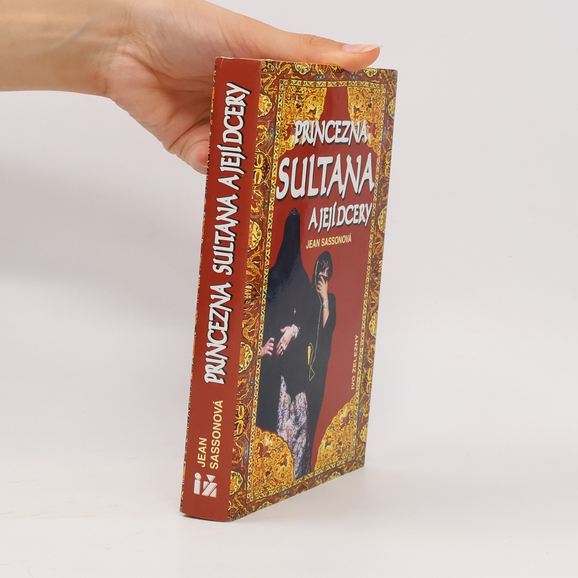 Jean Sasson Princezna Sultana a její dcery