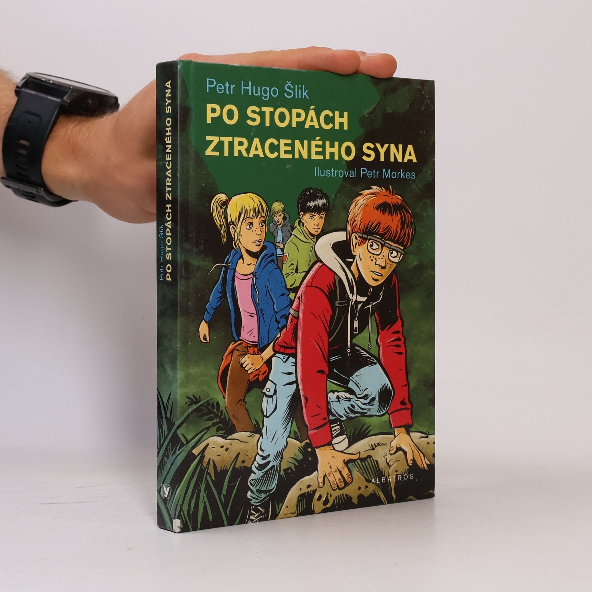 Petr Hugo Šlik Po stopách ztraceného syna