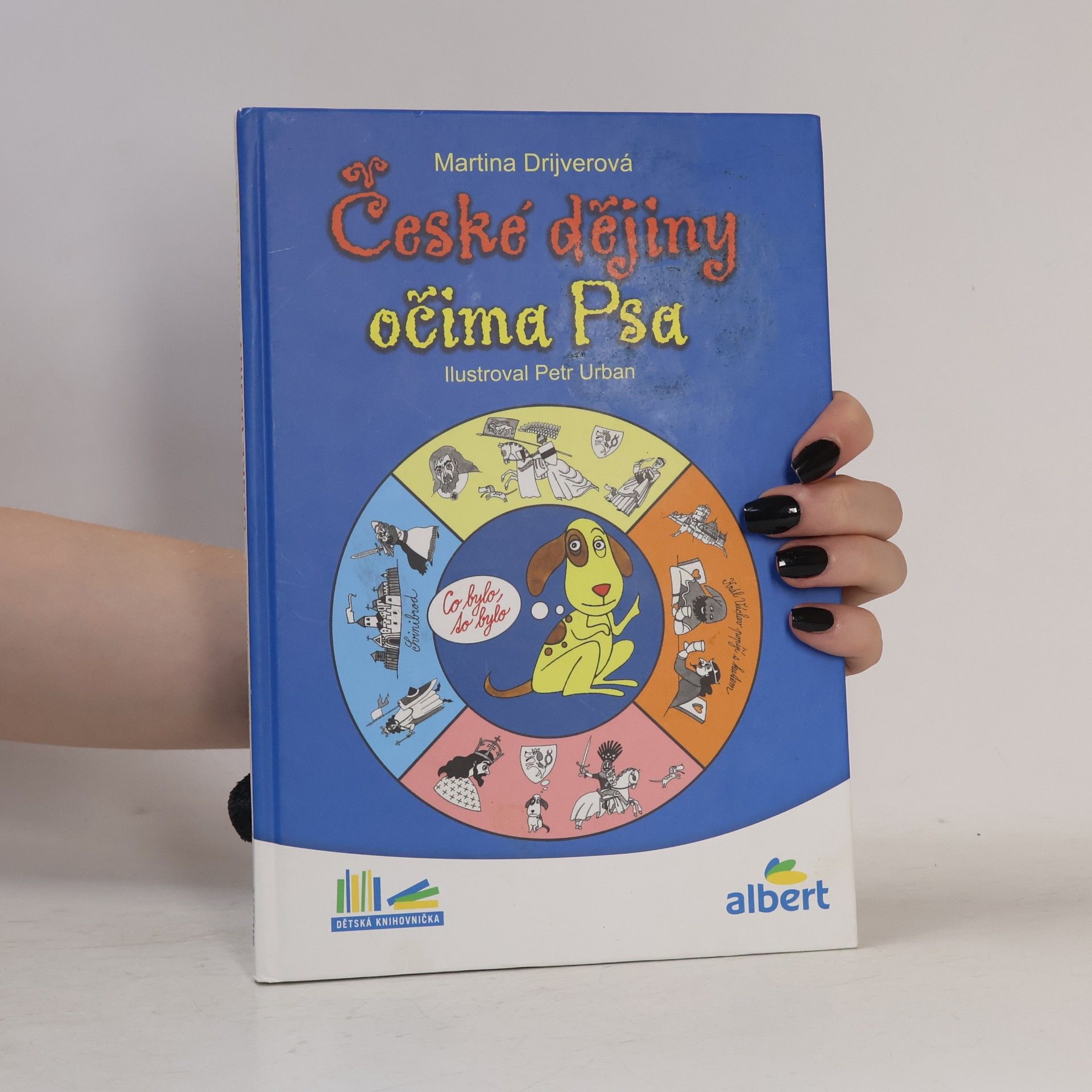 Drijverová Martina České dějiny očima Psa
