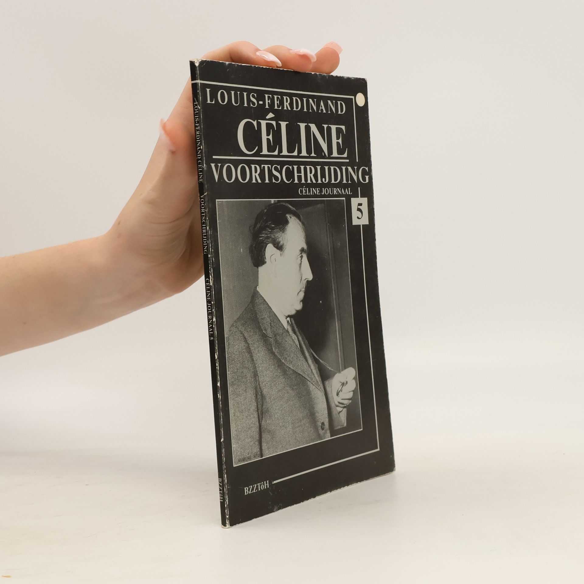 Louis-Ferdinand Céline Voortschrijding 5