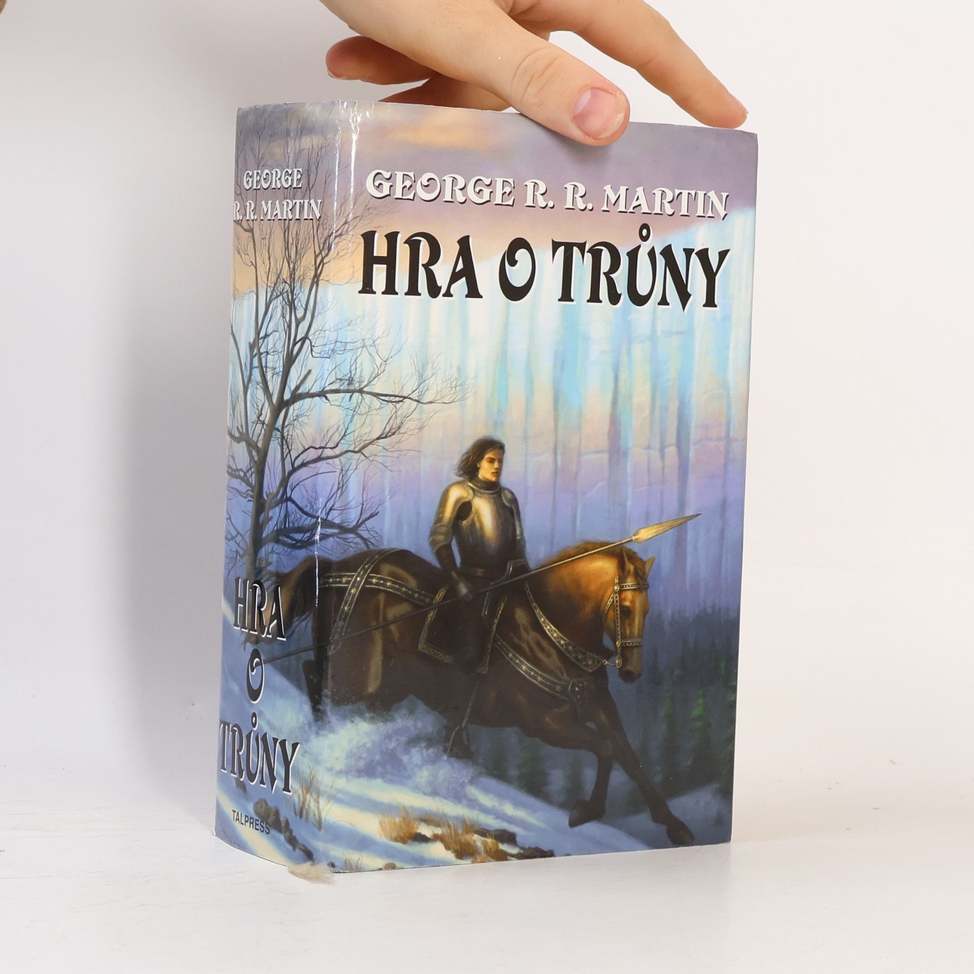 George R. R. Martin Píseň ledu a ohně 1. Hra o trůny