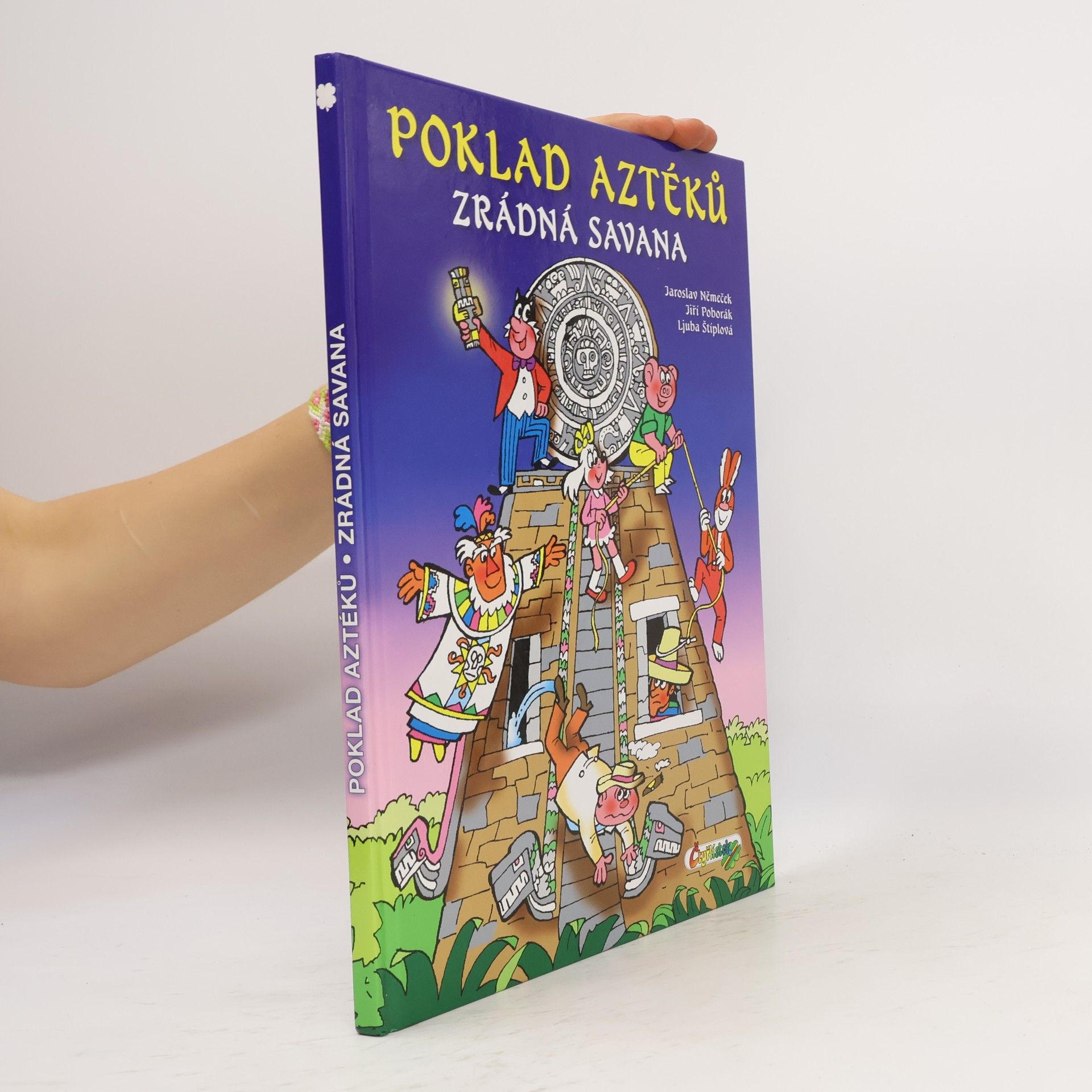 Ljuba Štíplová Poklad Aztéků / Zrádná savana
