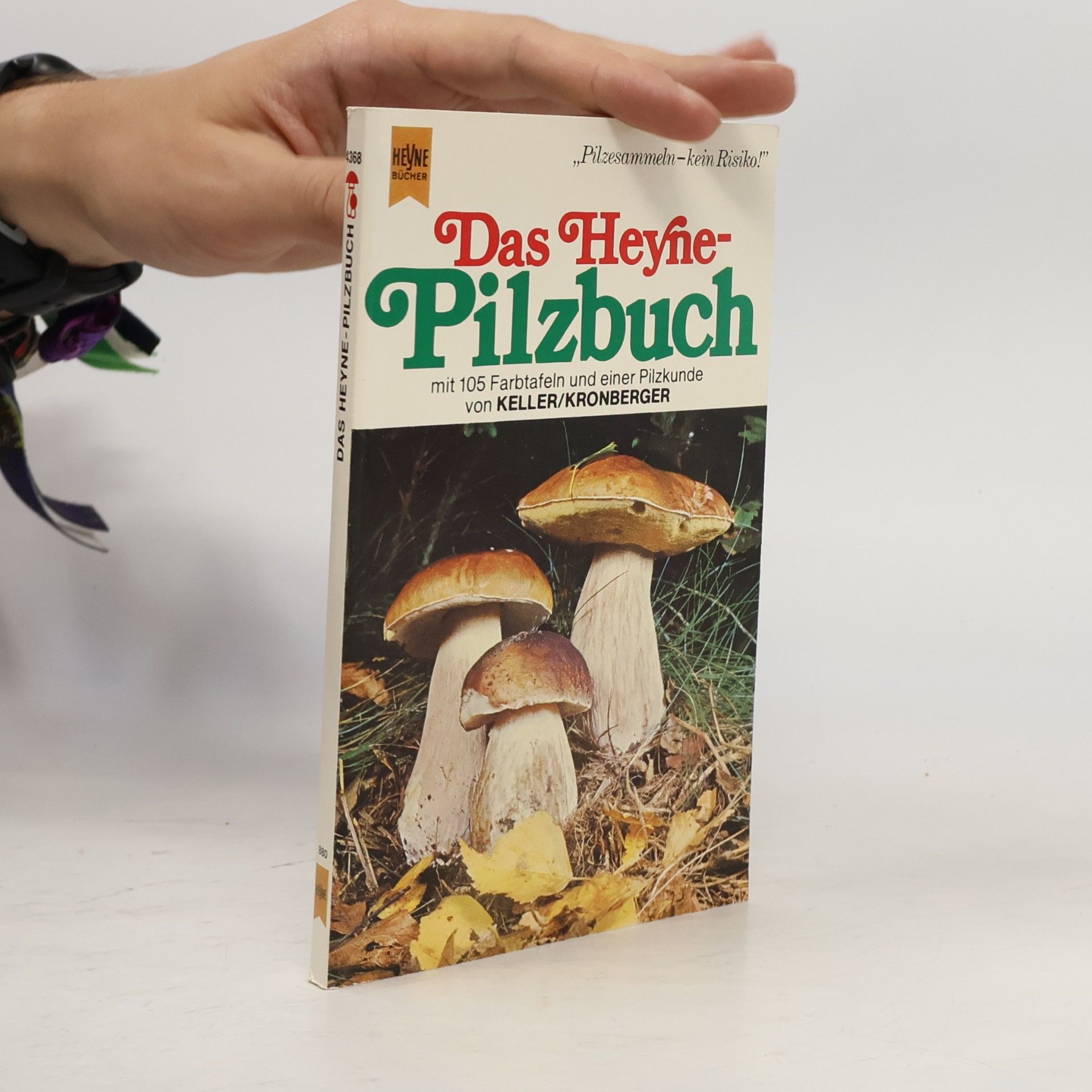 Karl-Dietrich Keller Das Heyne-Pilzbuch