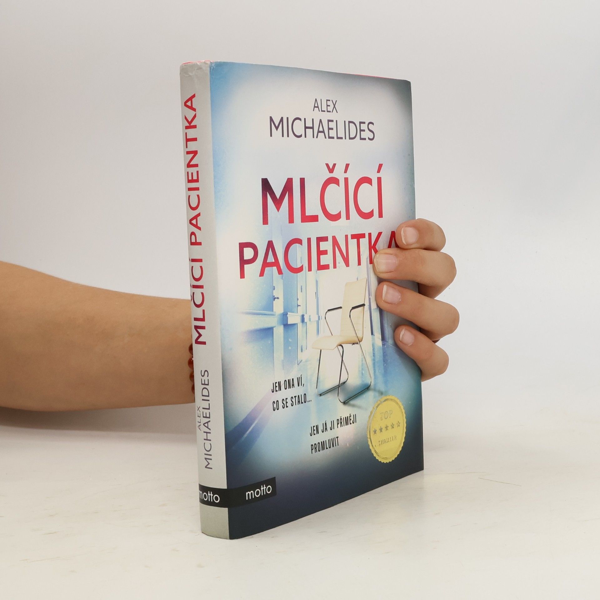 Alex Michaelides Mlčící pacientka