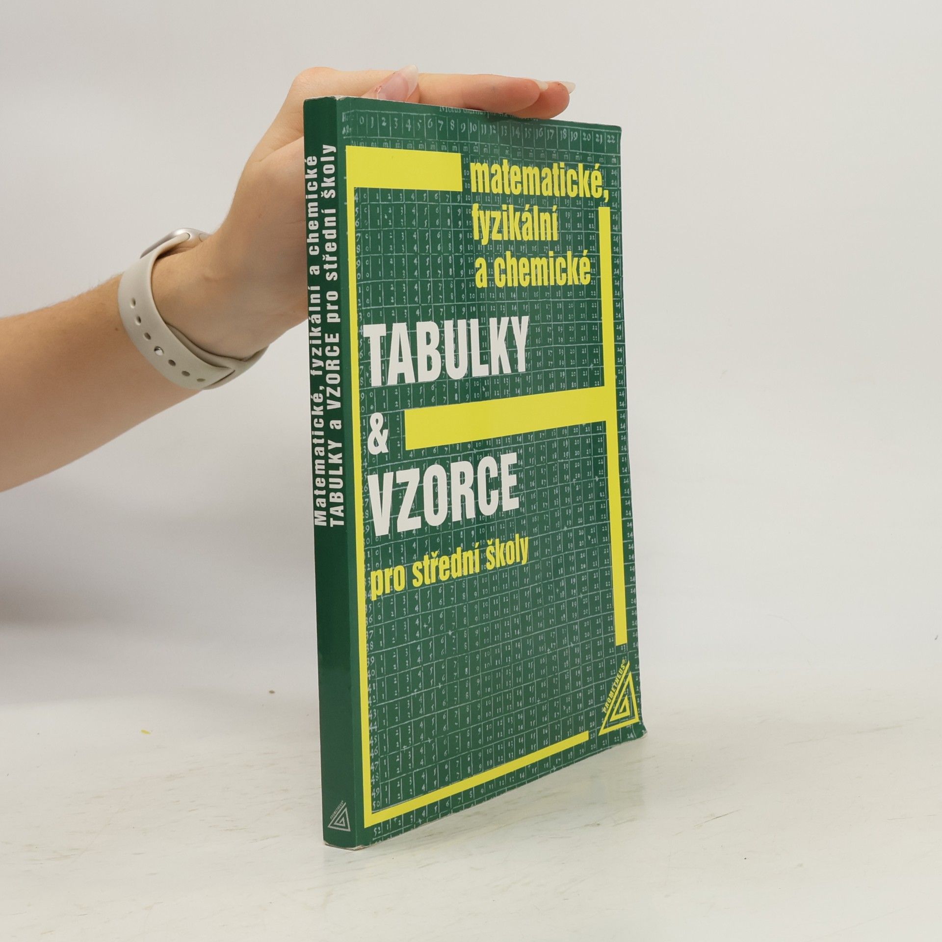 Jiří Mikulčák Matematické, fyzikální a chemické tabulky a vzorce pro střední školy