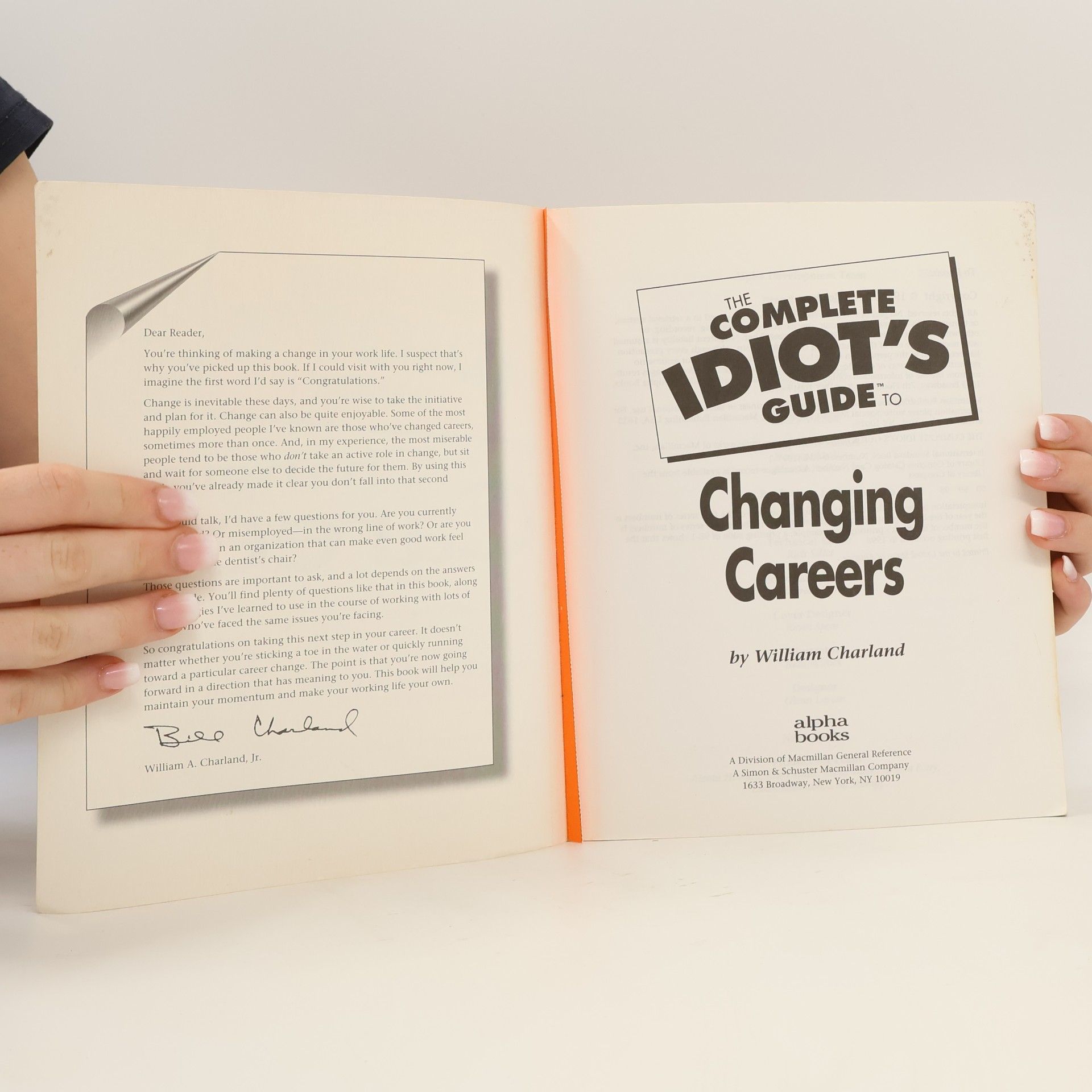 William A. Charland The Complete Idiot's Guide to Changing Careers