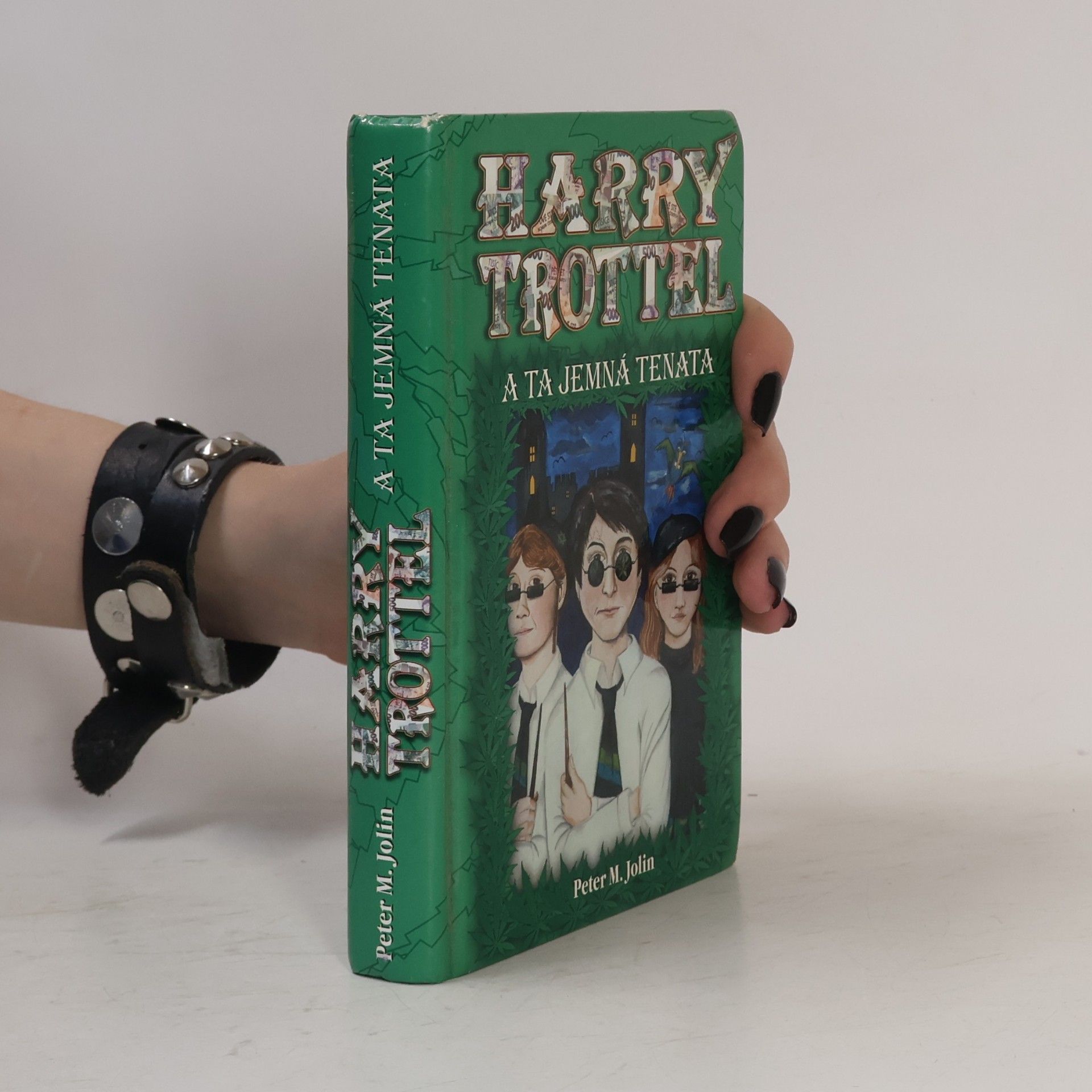 Peter M. Jolin Harry Trottel a ta jemná tenata