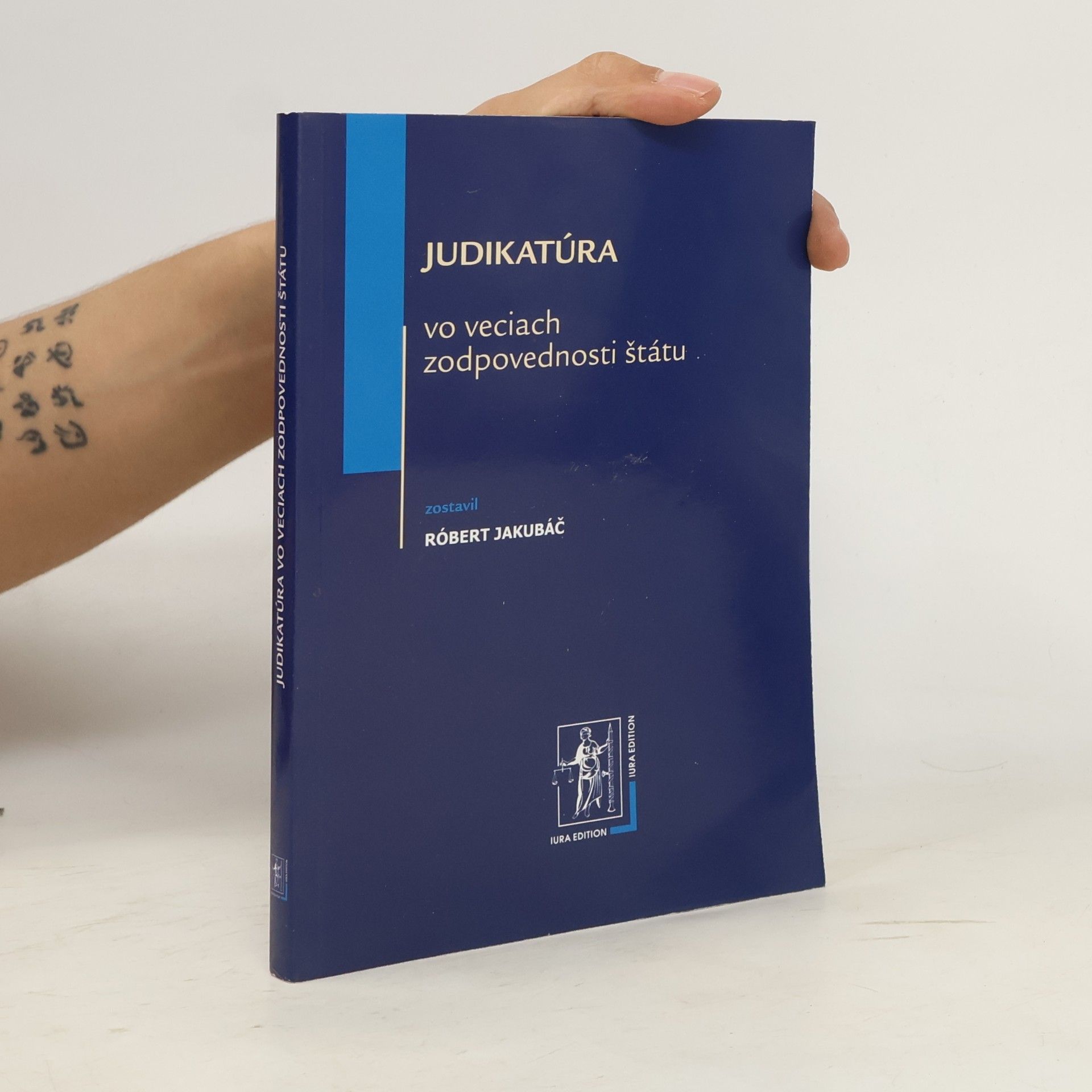 Róbert Jakubáč Judikatúra vo veciach zodpovednosti štátu