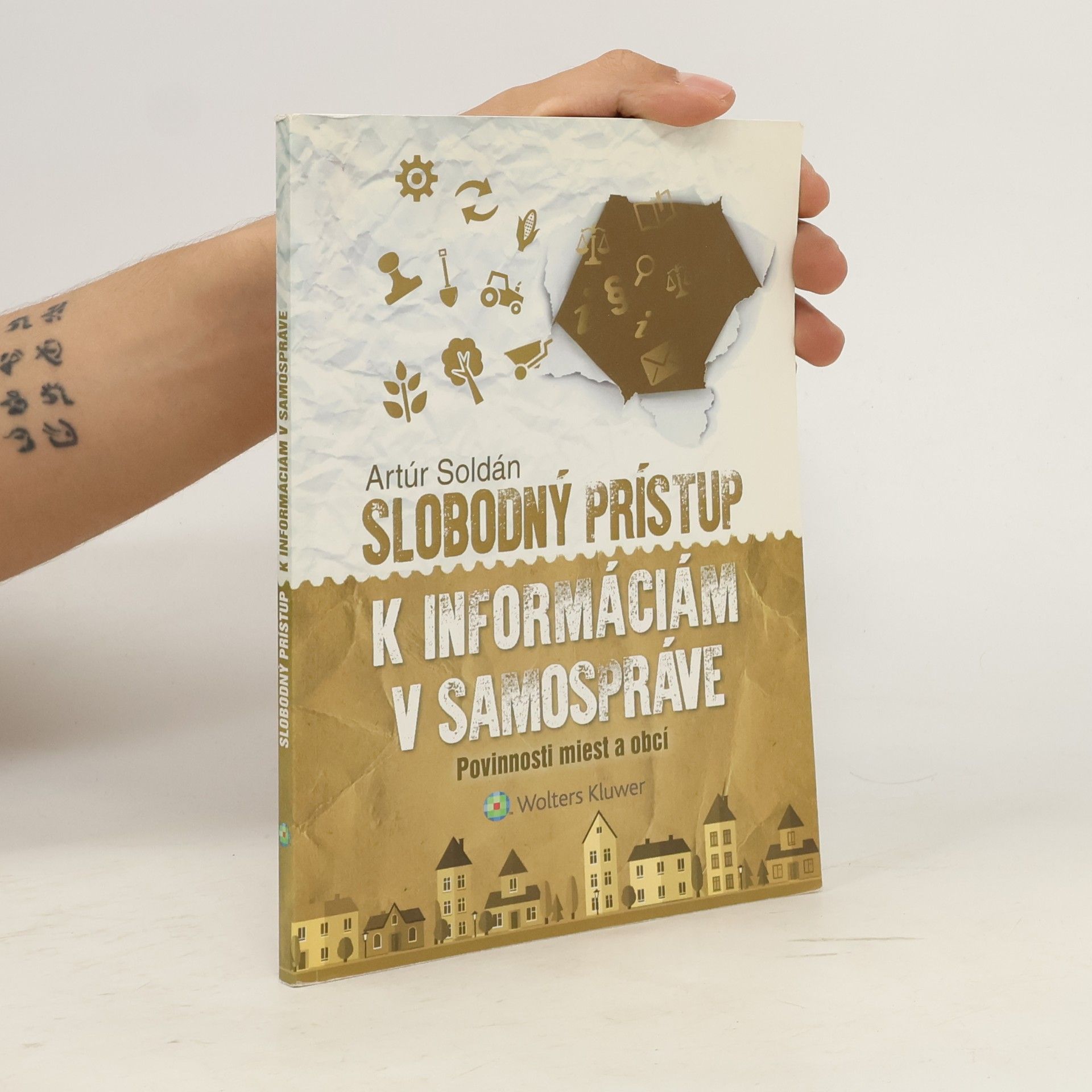 Artúr Soldán Slobodný prístup k informáciám v samospráve - povinnosti miest a obcí
