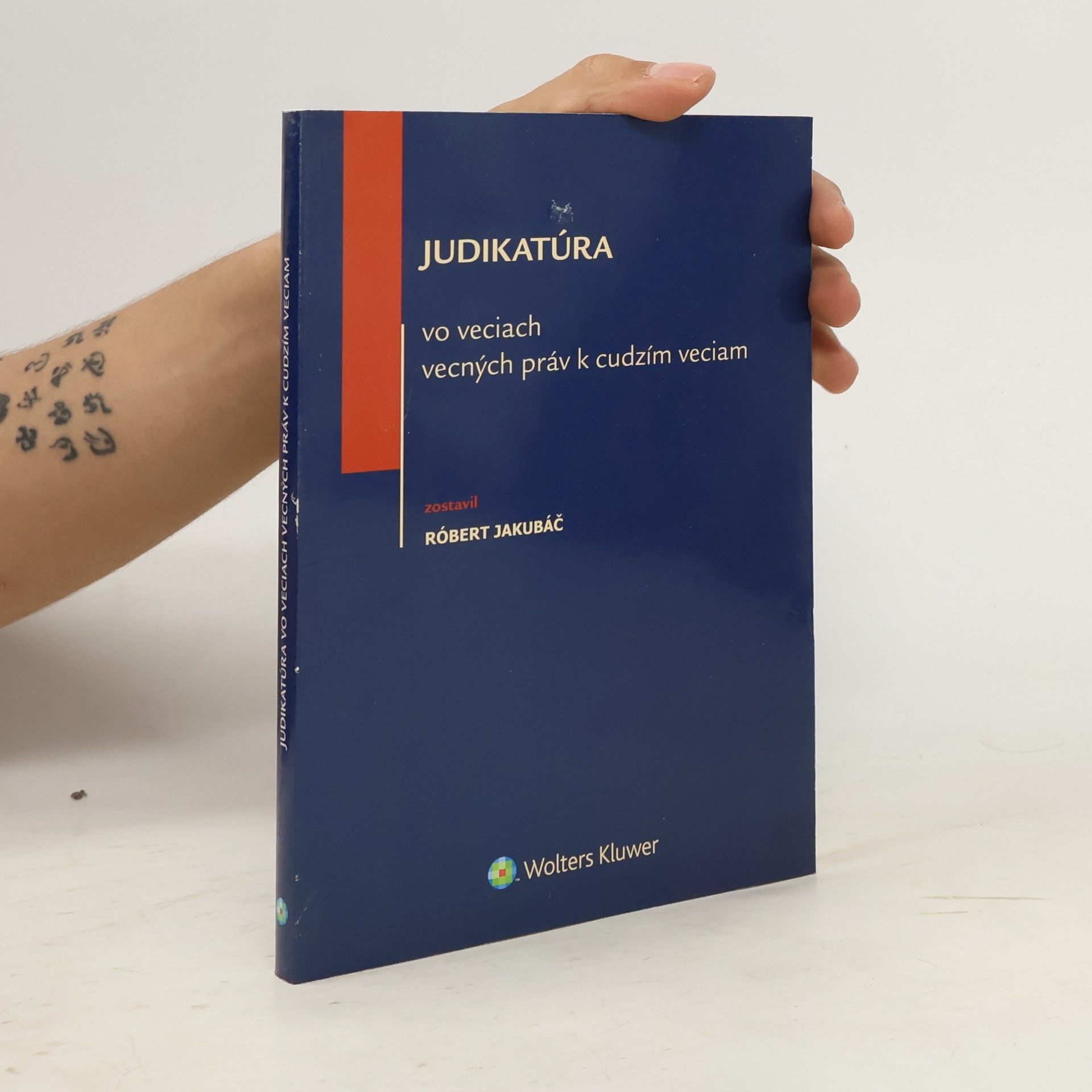 Róbert Jakubáč Judikatúra vo veciach vecných práv k cudzím veciam