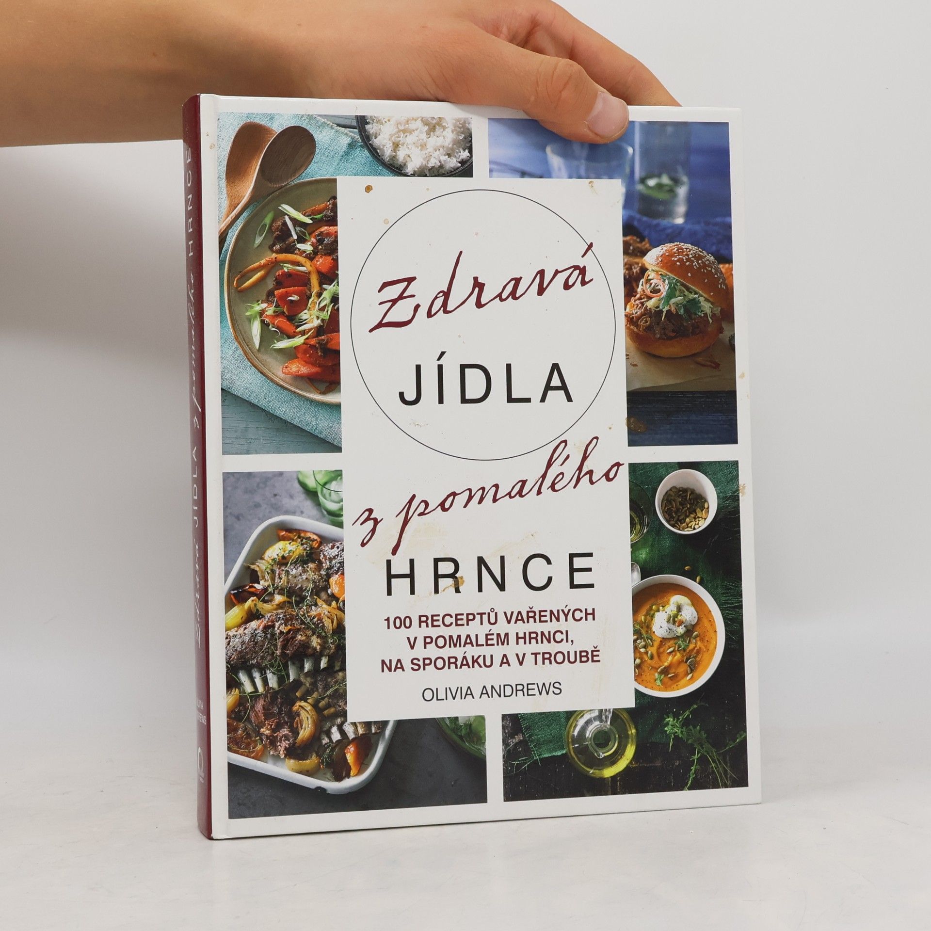 Olivia Andrews Zdravá jídla z pomalého hrnce