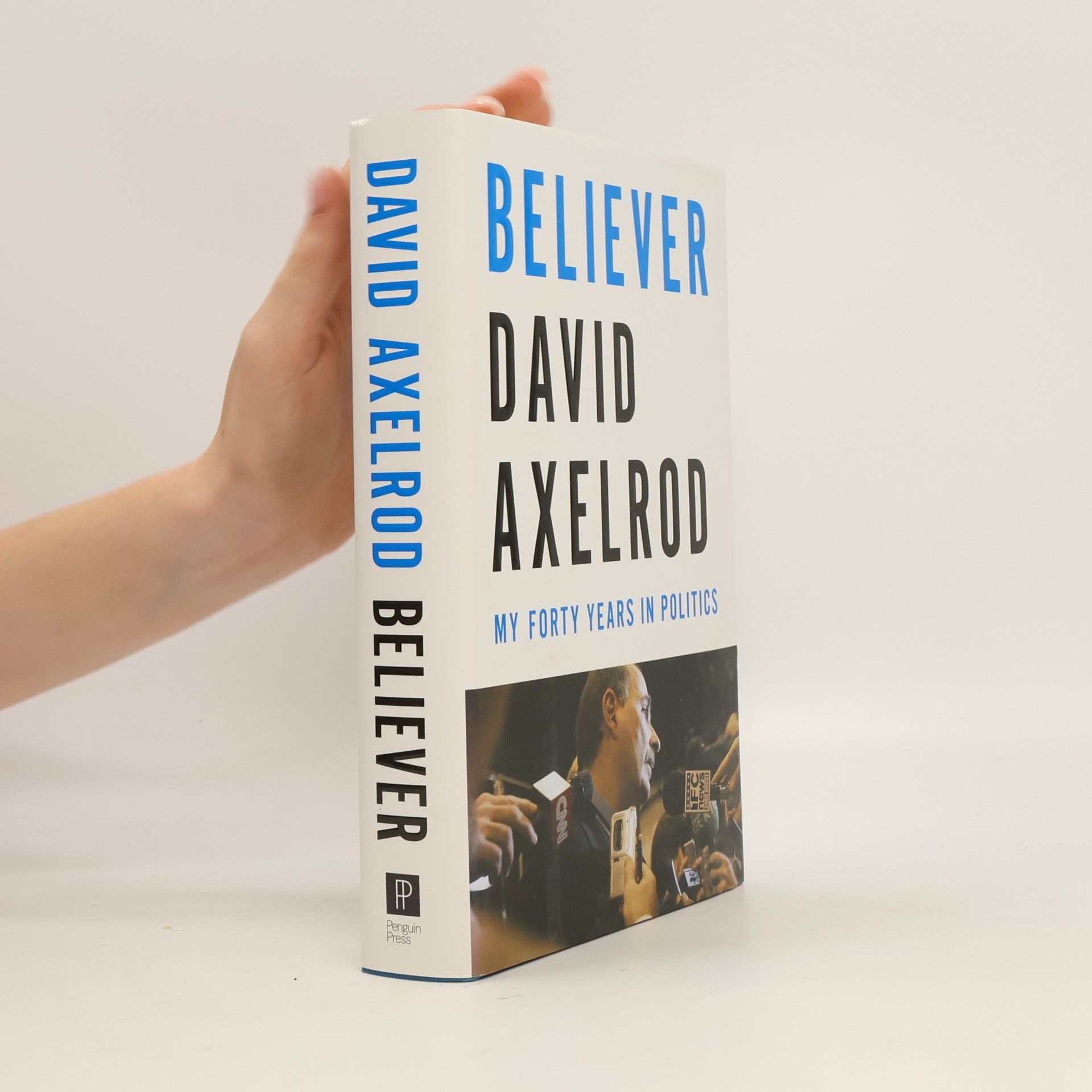 David Axelrod Believer