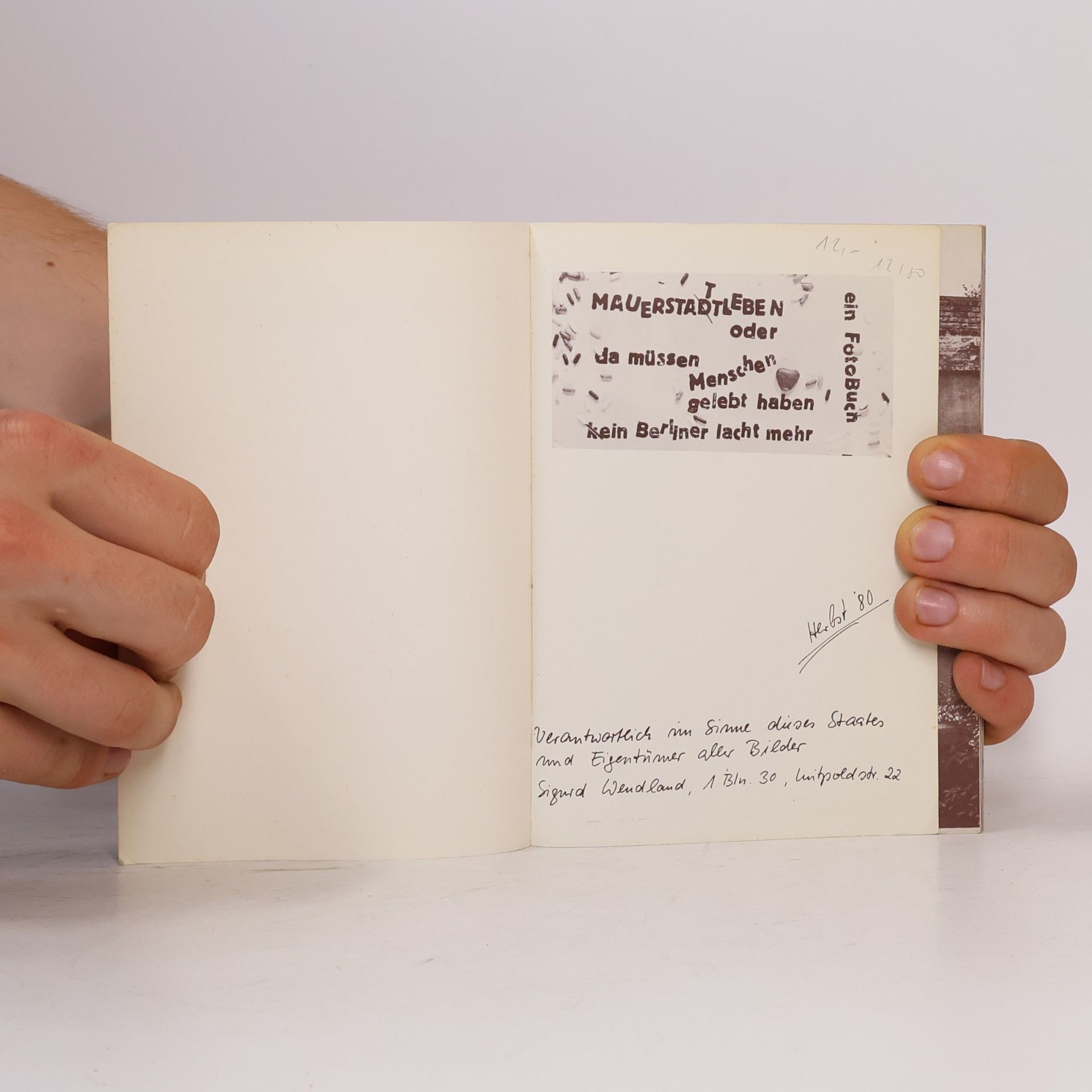 Sigurd Wendland Mauerstadtleben oder da müssen Menschen gelebt haben