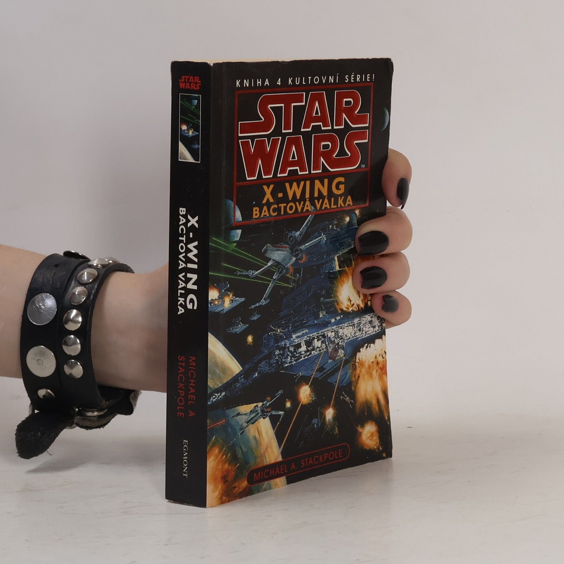 Michael A. Stackpole Star Wars: X-Wing. Kniha čtvrtá, Bactová válka