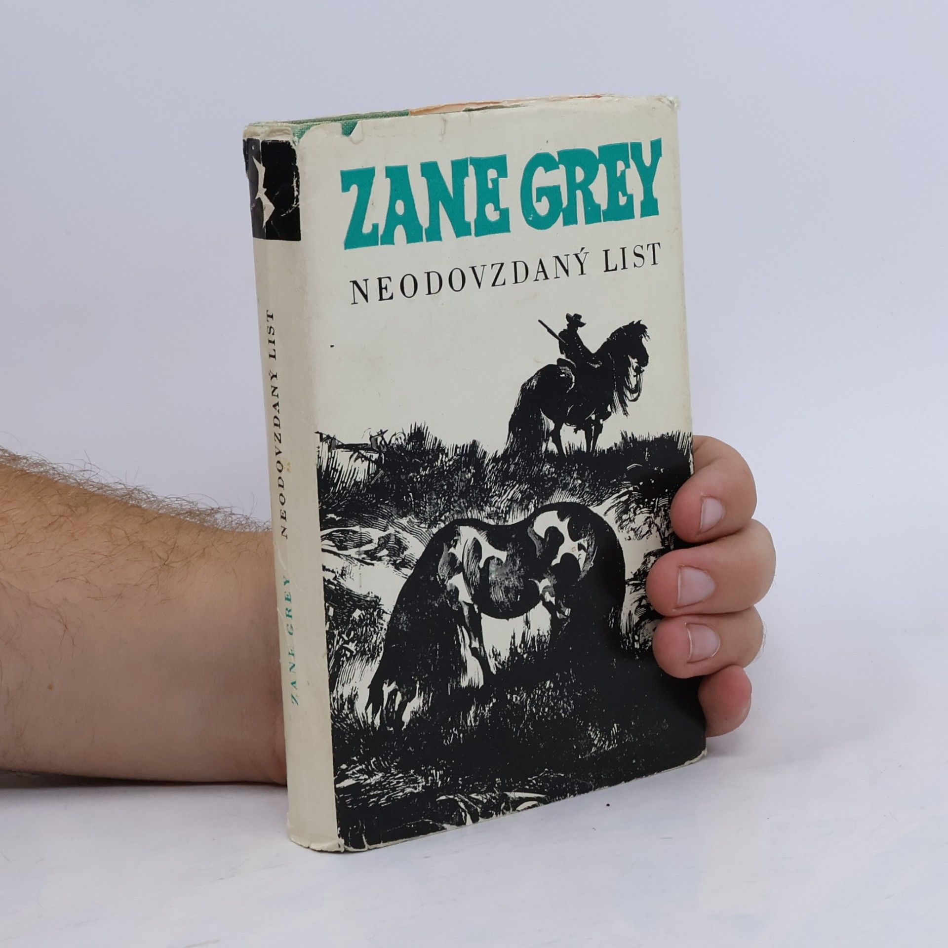Zane Grey Neodovzdaný list