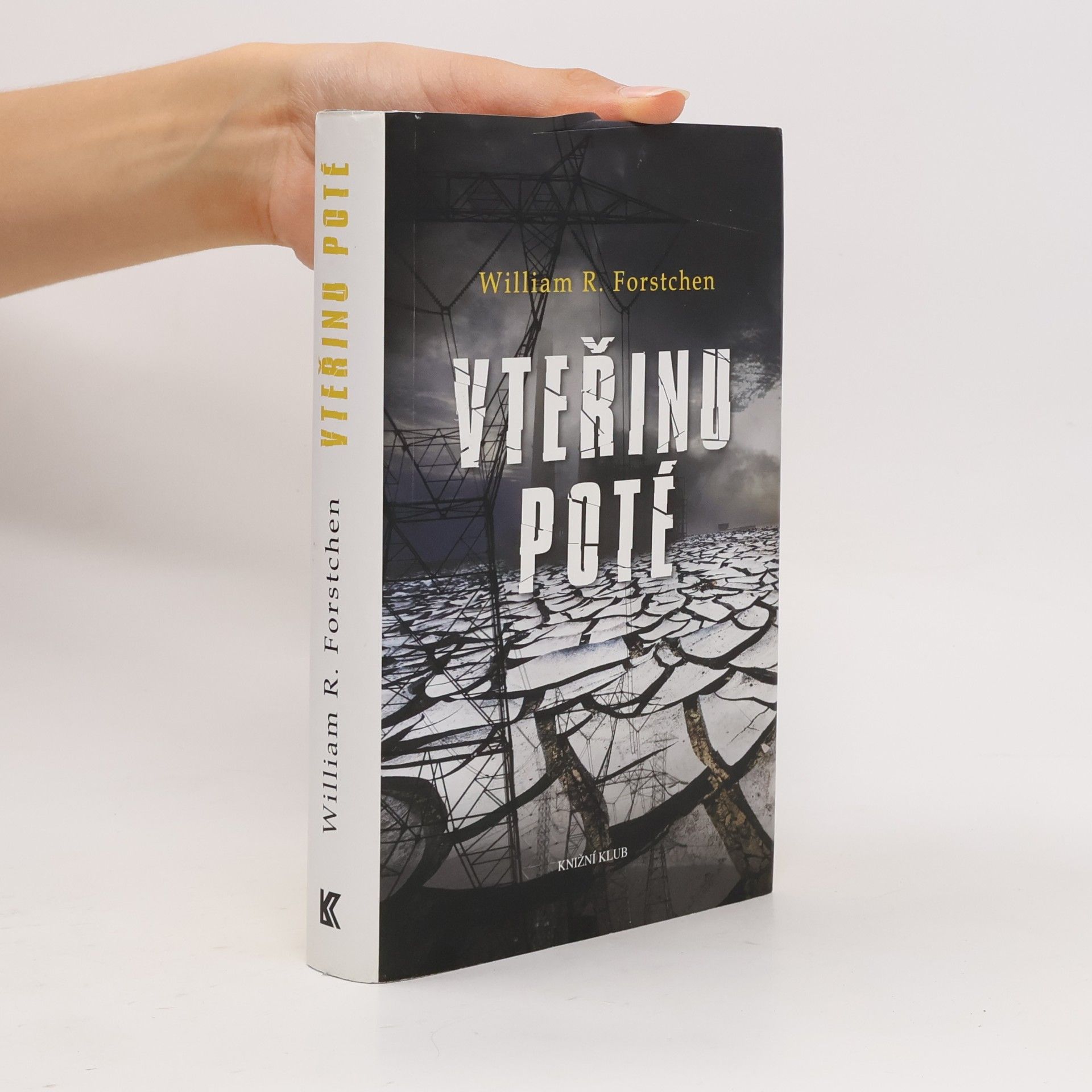 William R. Forstchen Vteřinu poté