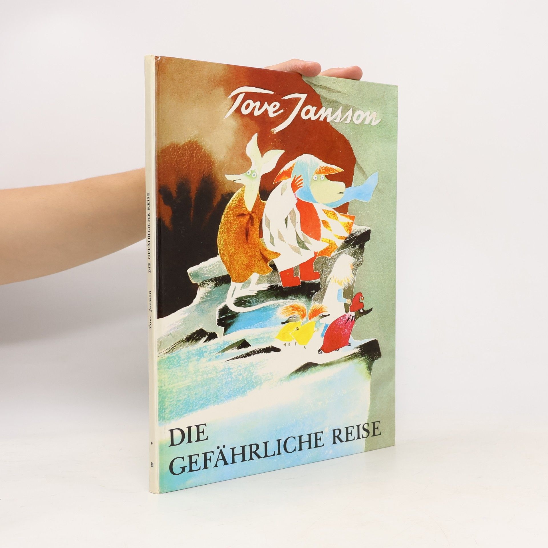 Tove Jansson Die Gefährliche Reise