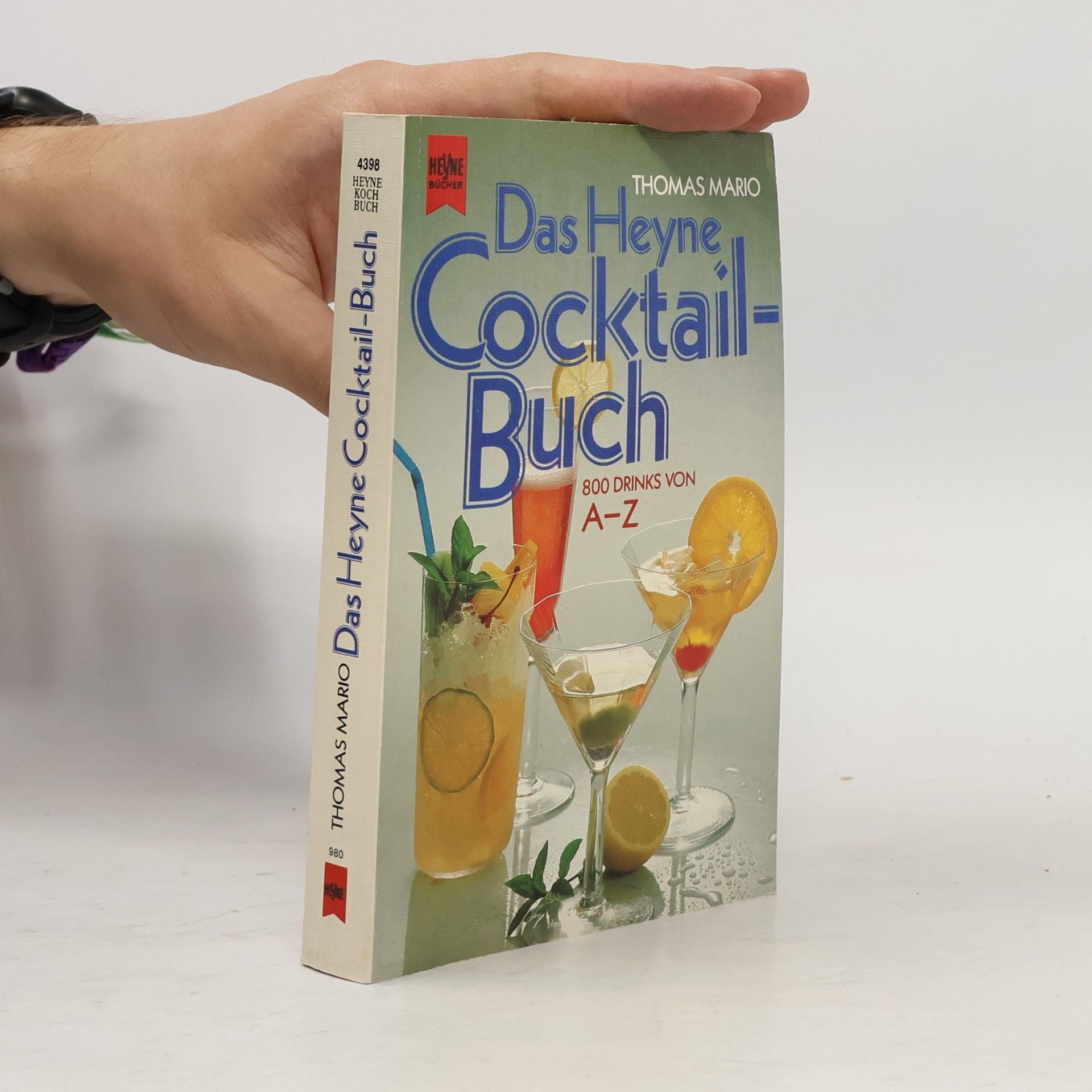 Thomas Mario Das Heyne-Cocktail-Buch