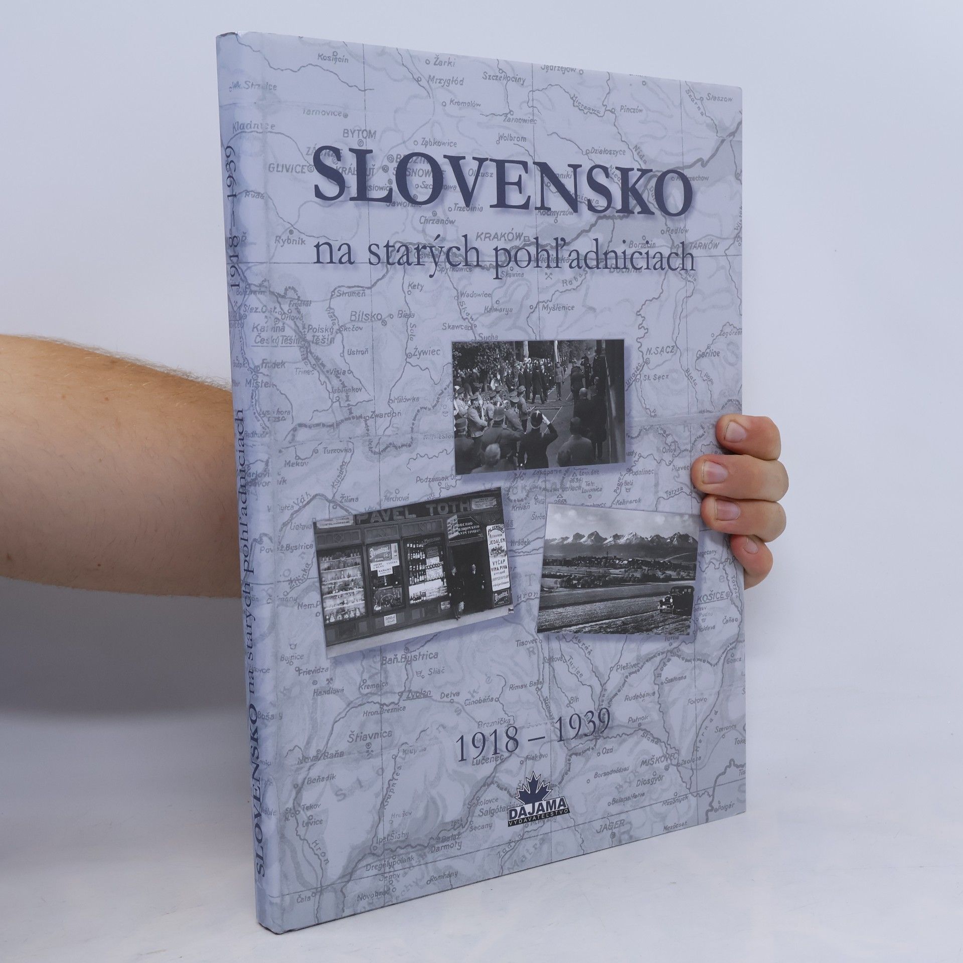 Autorenkollektiv Slovensko na starých pohľadniciach 1918-1939