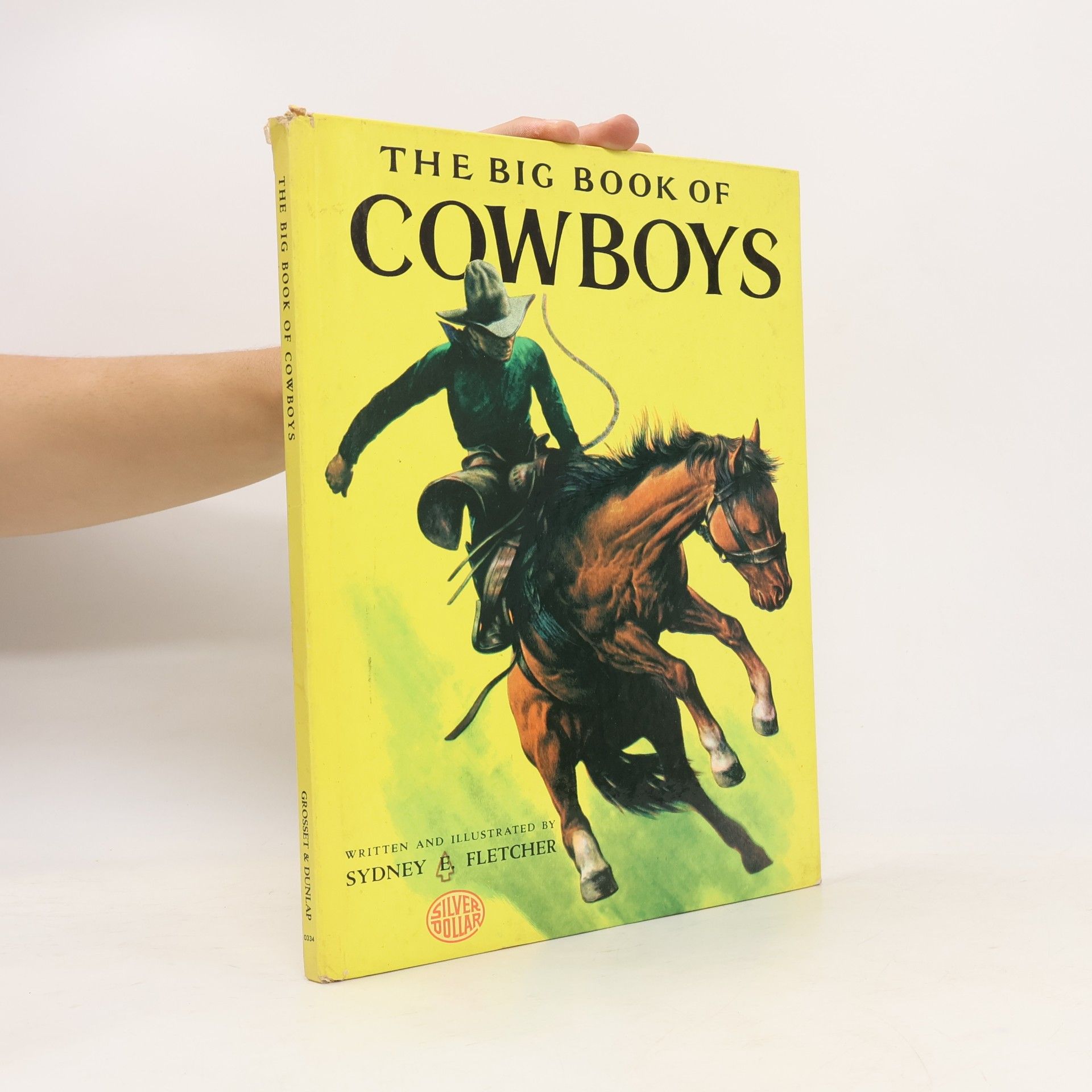 Sydney E. Fletcher The Big Book of Cowboys