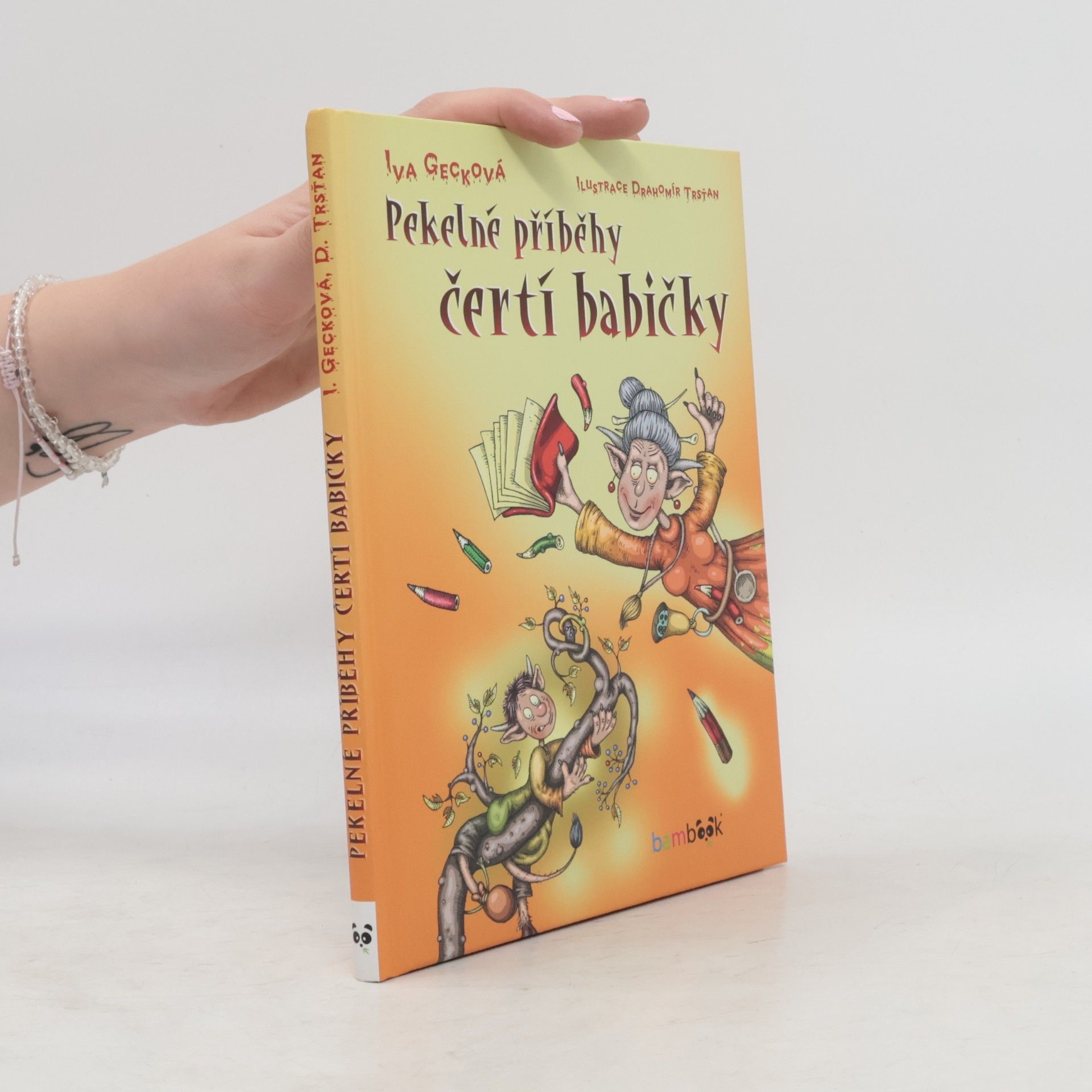 Iva Gecková Pekelné příběhy čertí babičky