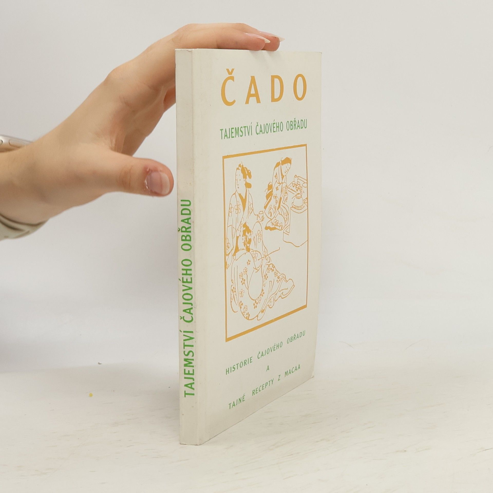 F. R. Hrabal ČADO - Tajemství čajového obřadu