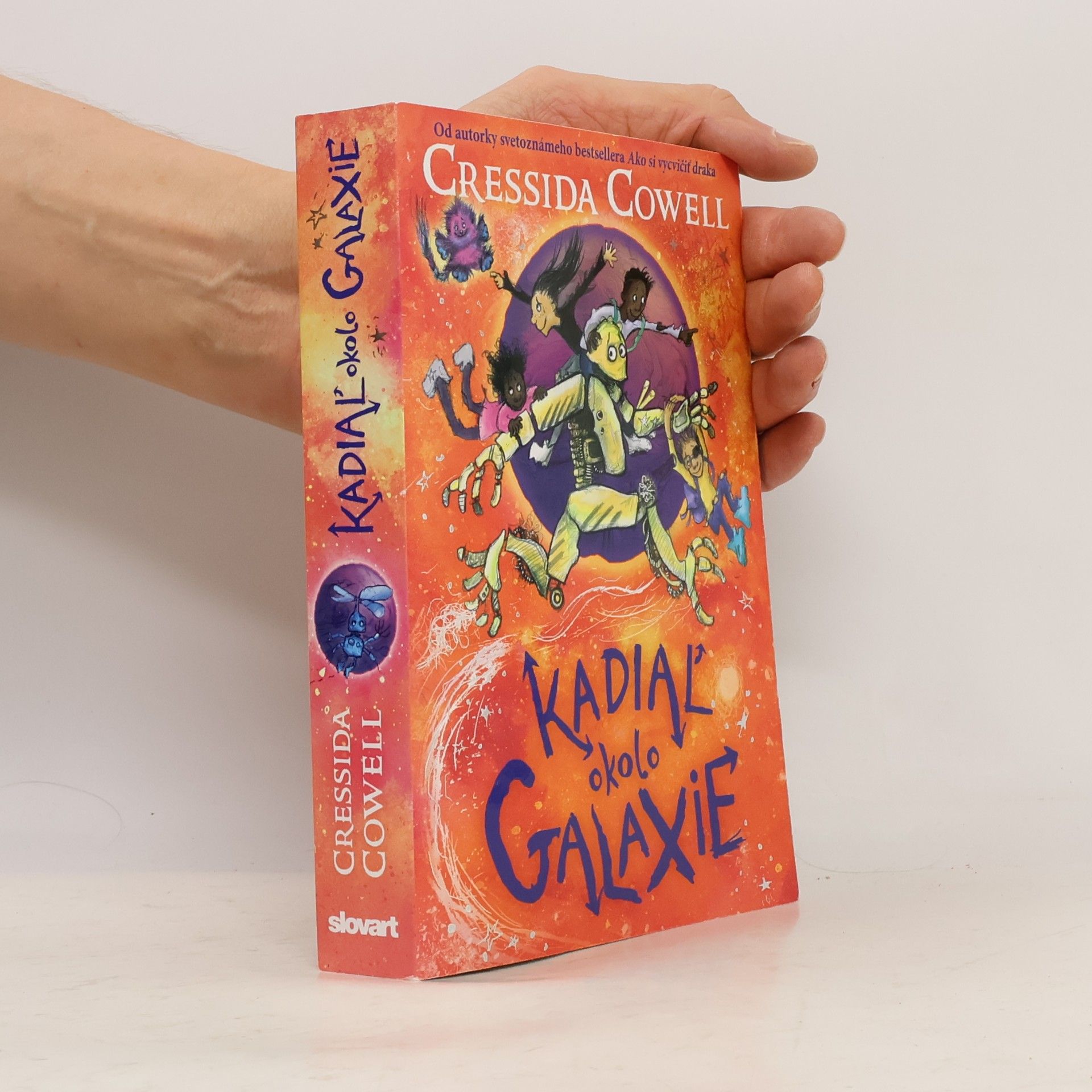 Cressida Cowell Kadiaľ okolo Galaxie