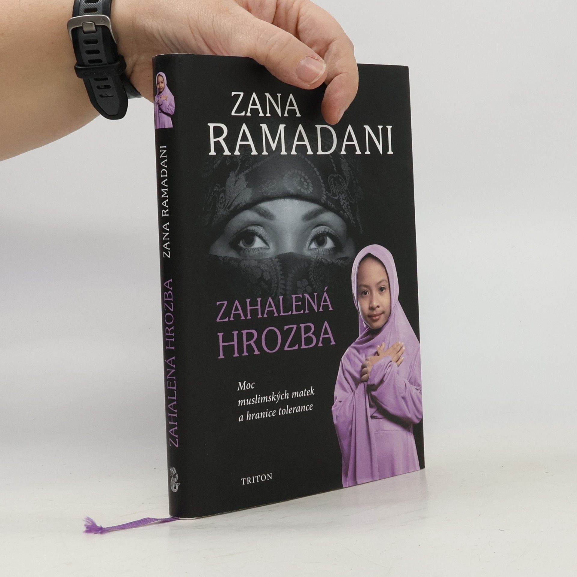 Zana Ramadani Zahalená hrozba - Moc muslimských matek a hranice tolerance