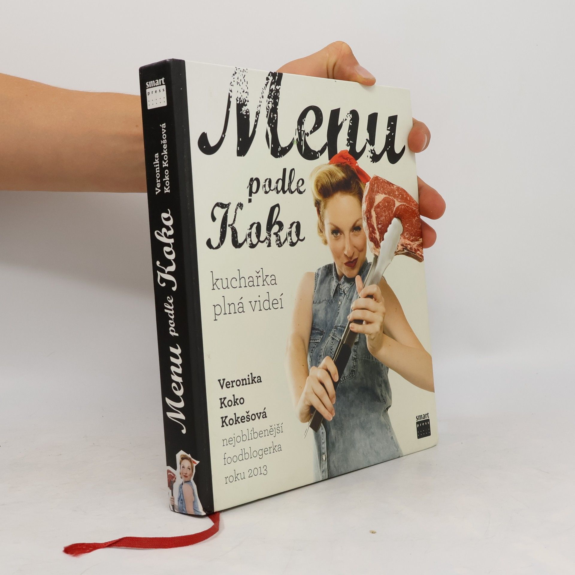 Veronika Koko Kokešová Menu podle Koko. Kuchařka plná videí