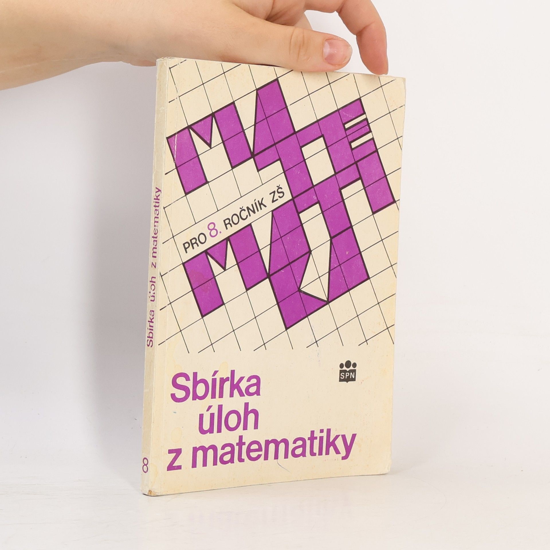 Ivan Bušek Sbírka úloh z matematiky pro 8. ročník ZŠ