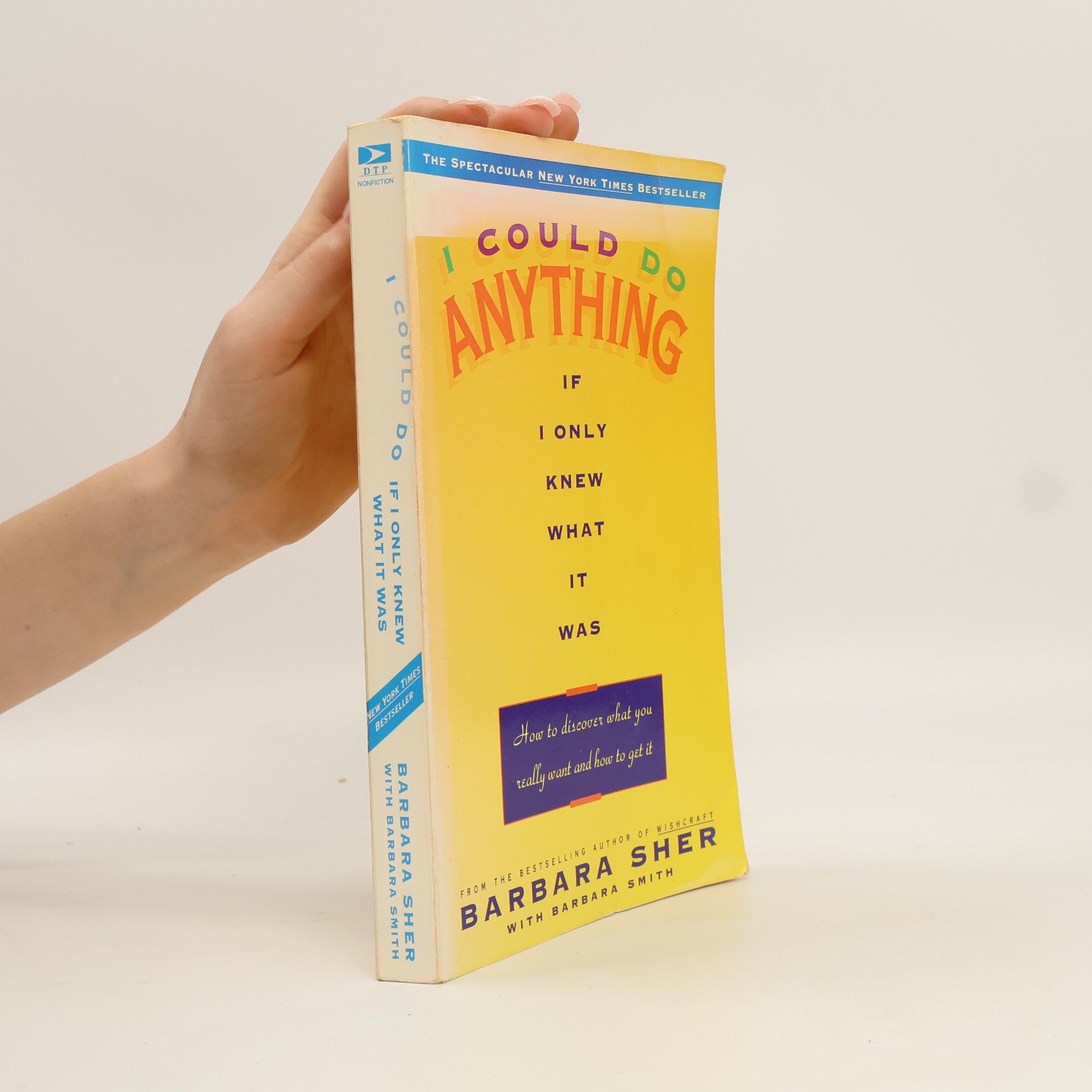 Barbara Sher I Could Do Anything If I Only Knew What It Was