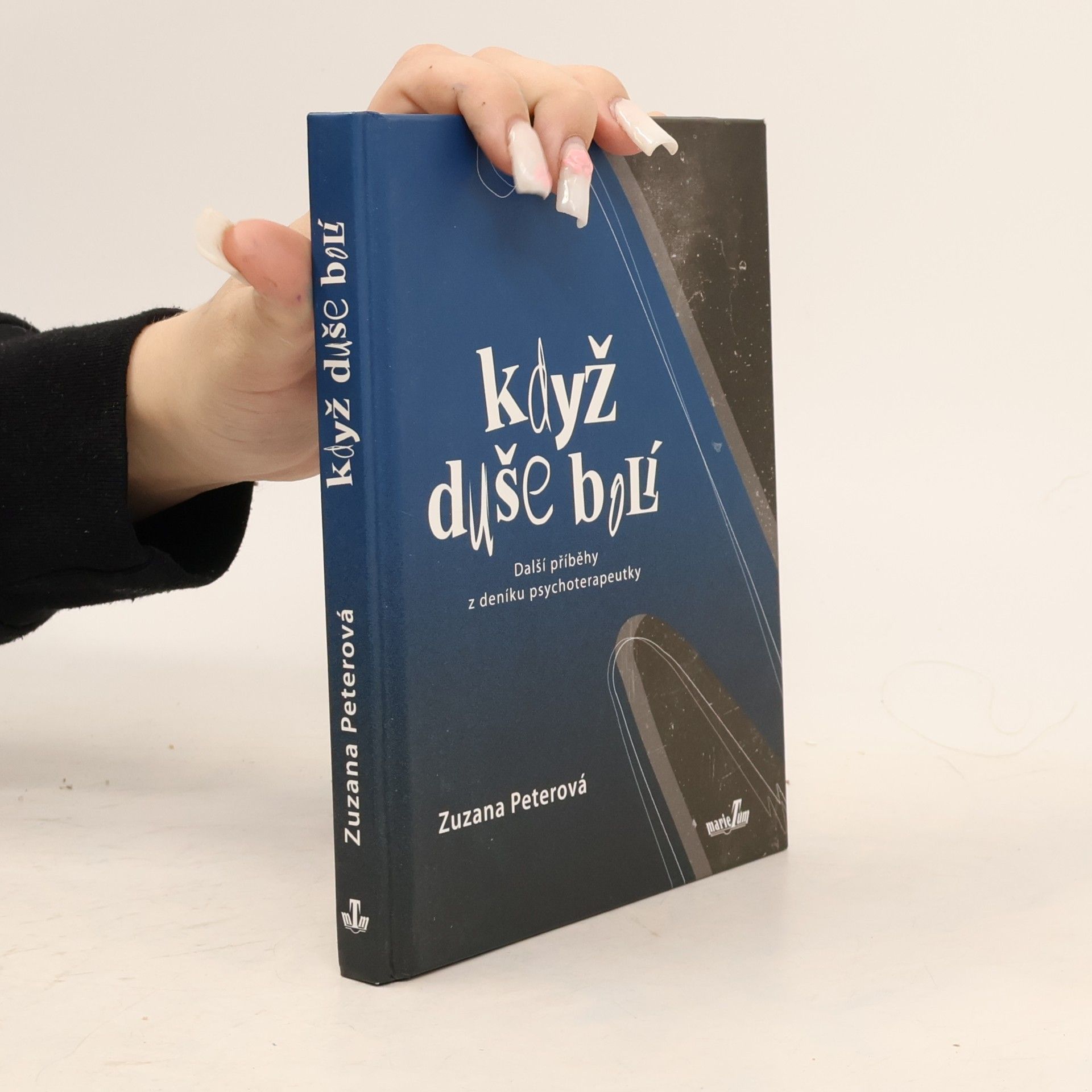 Zuzana Peterová Když duše bolí