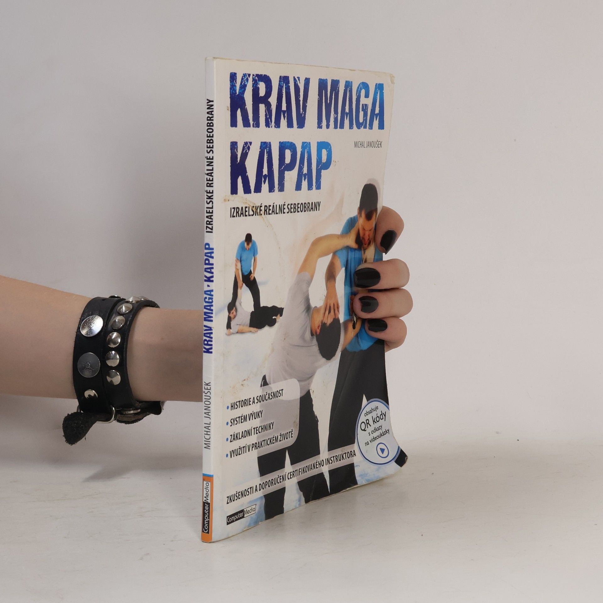 Michal Janoušek Krav Maga. Kapap. Izraelské reálné sebeobrany