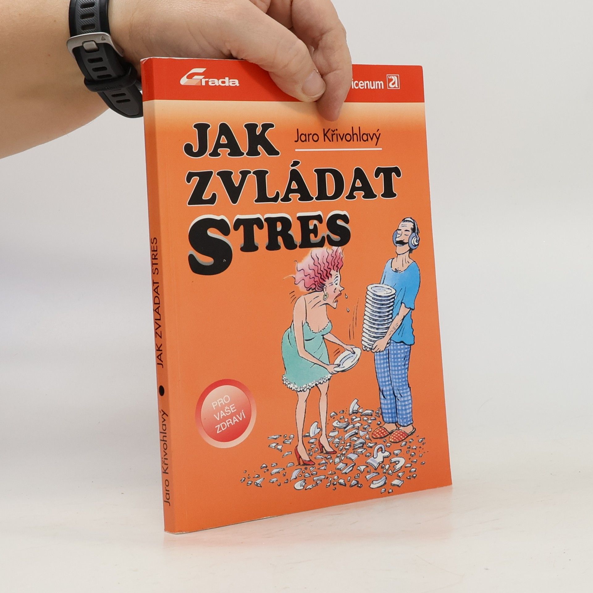 Jaro Křivohlavý Jak zvládat stres