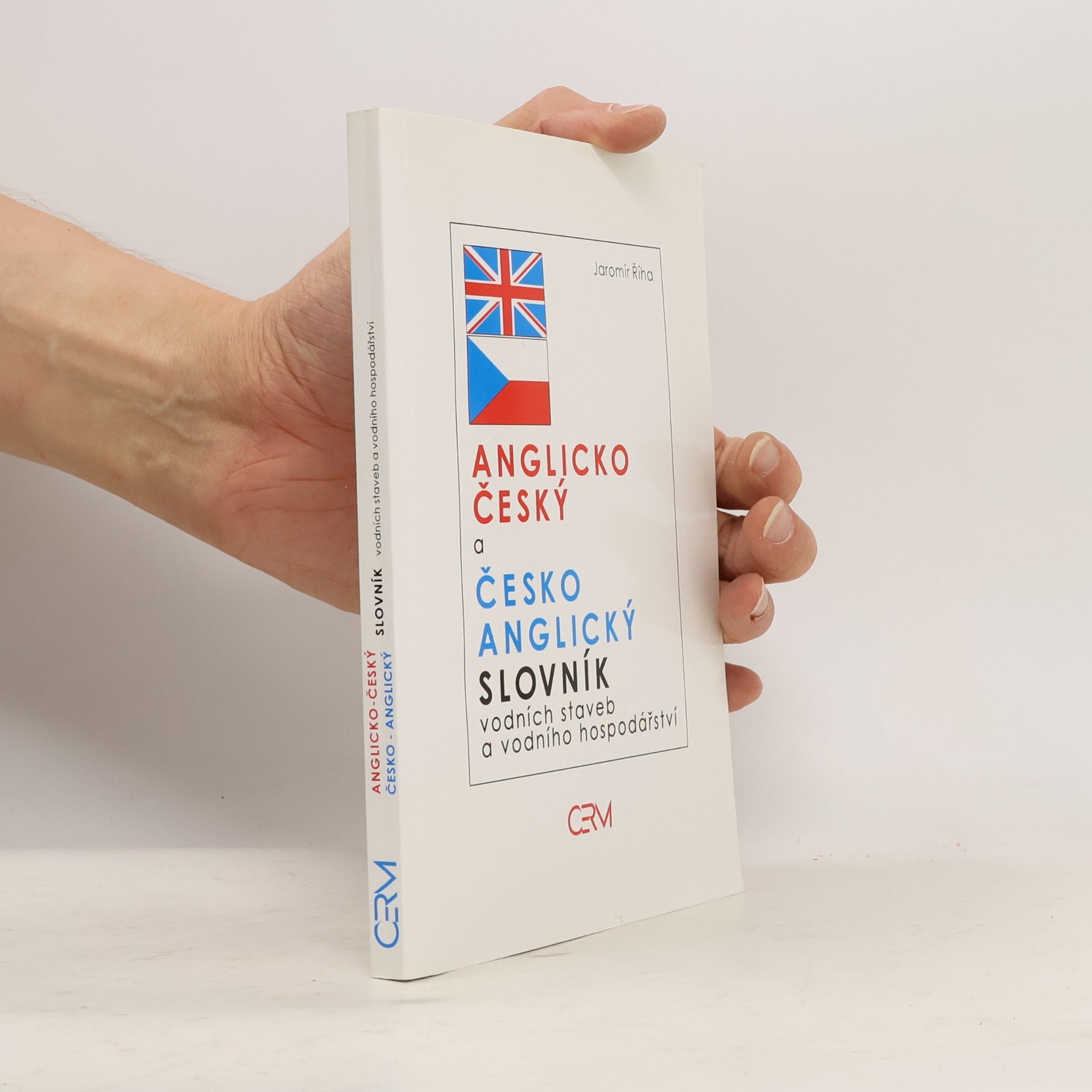 Jaromír Říha Anglicko-český a česko-anglický slovník vodních staveb a vodního hospodářství