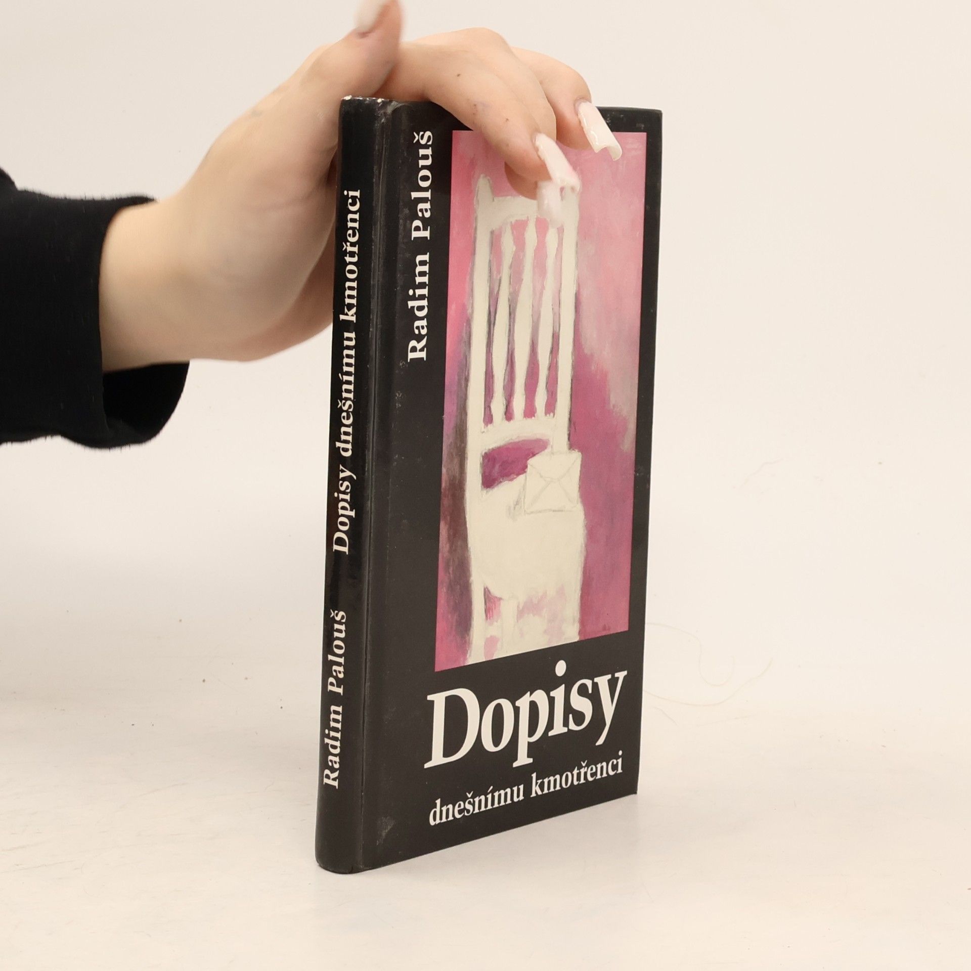 Radim Palouš Dopisy dnešnímu kmotřenci