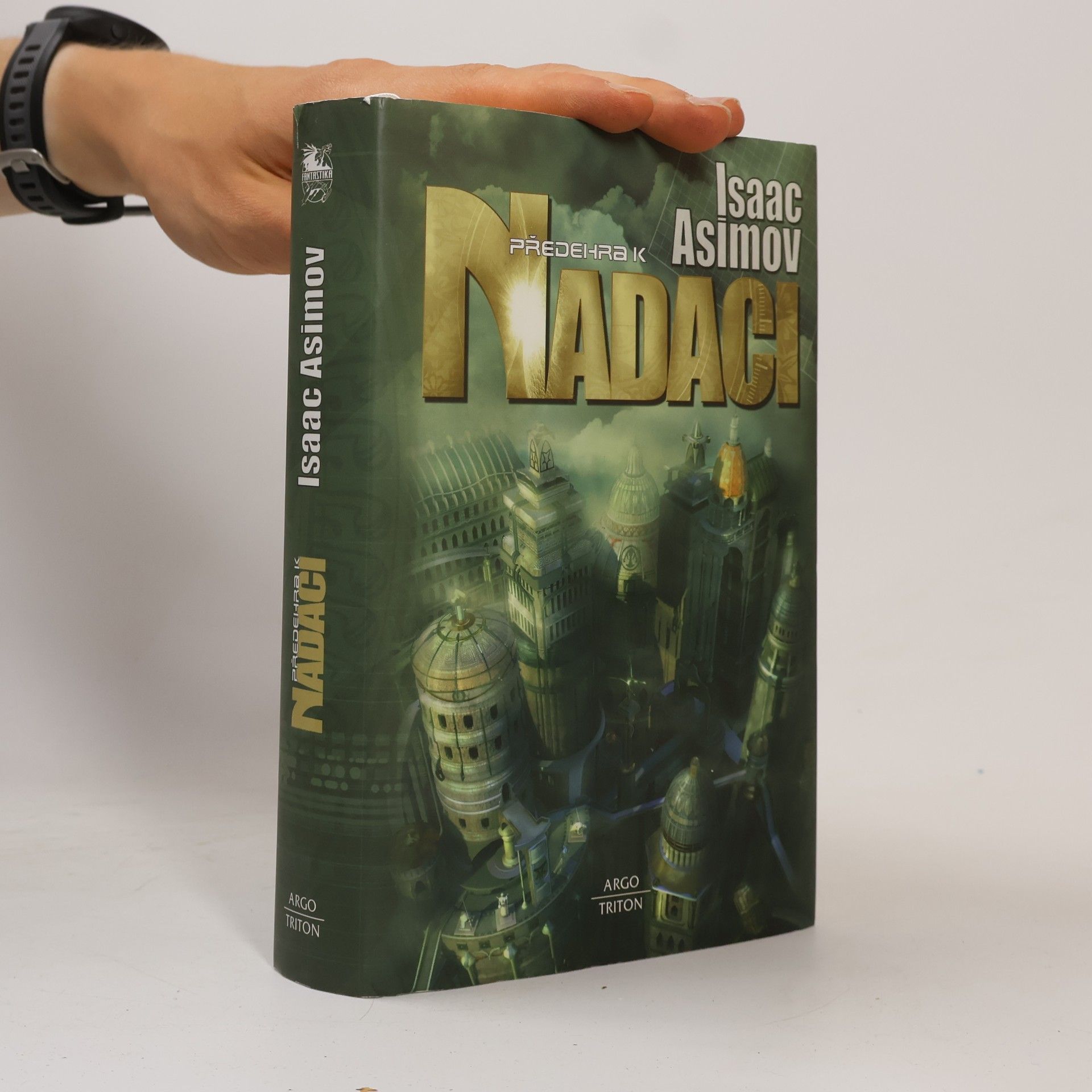 Isaac Asimov Předehra k Nadaci