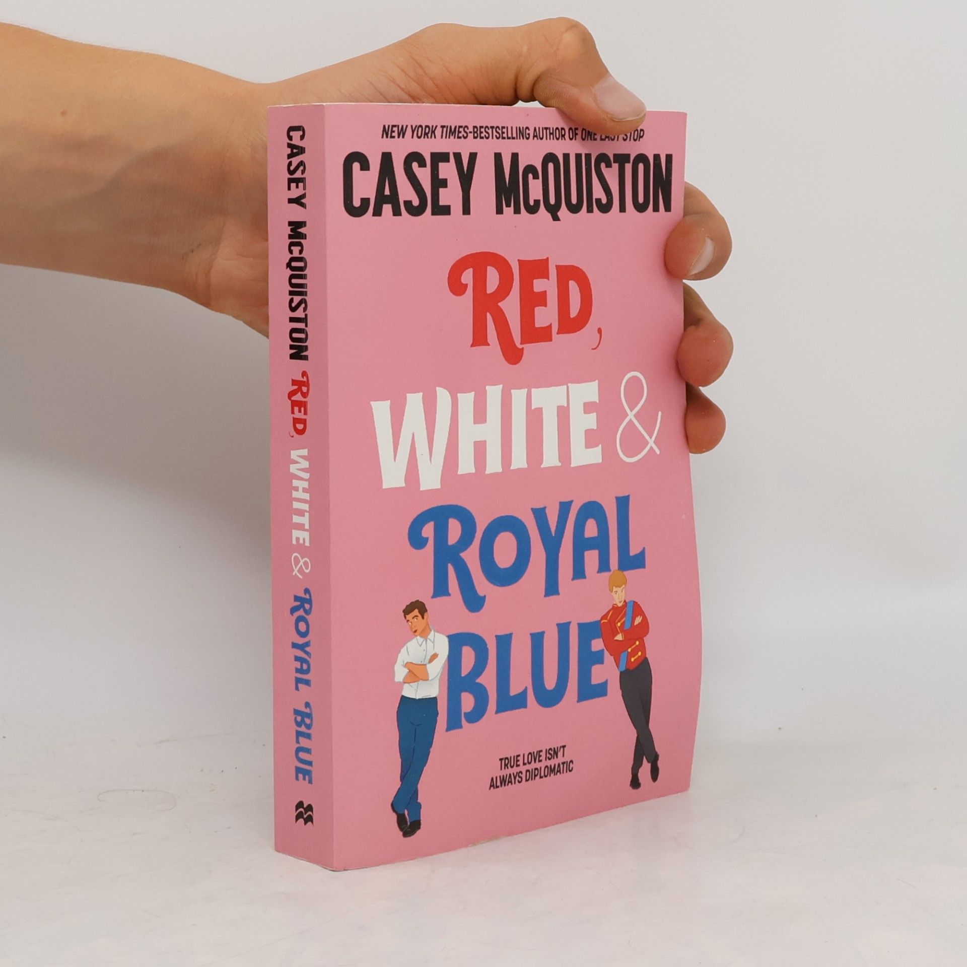 Casey McQuiston Red, white & royal blue